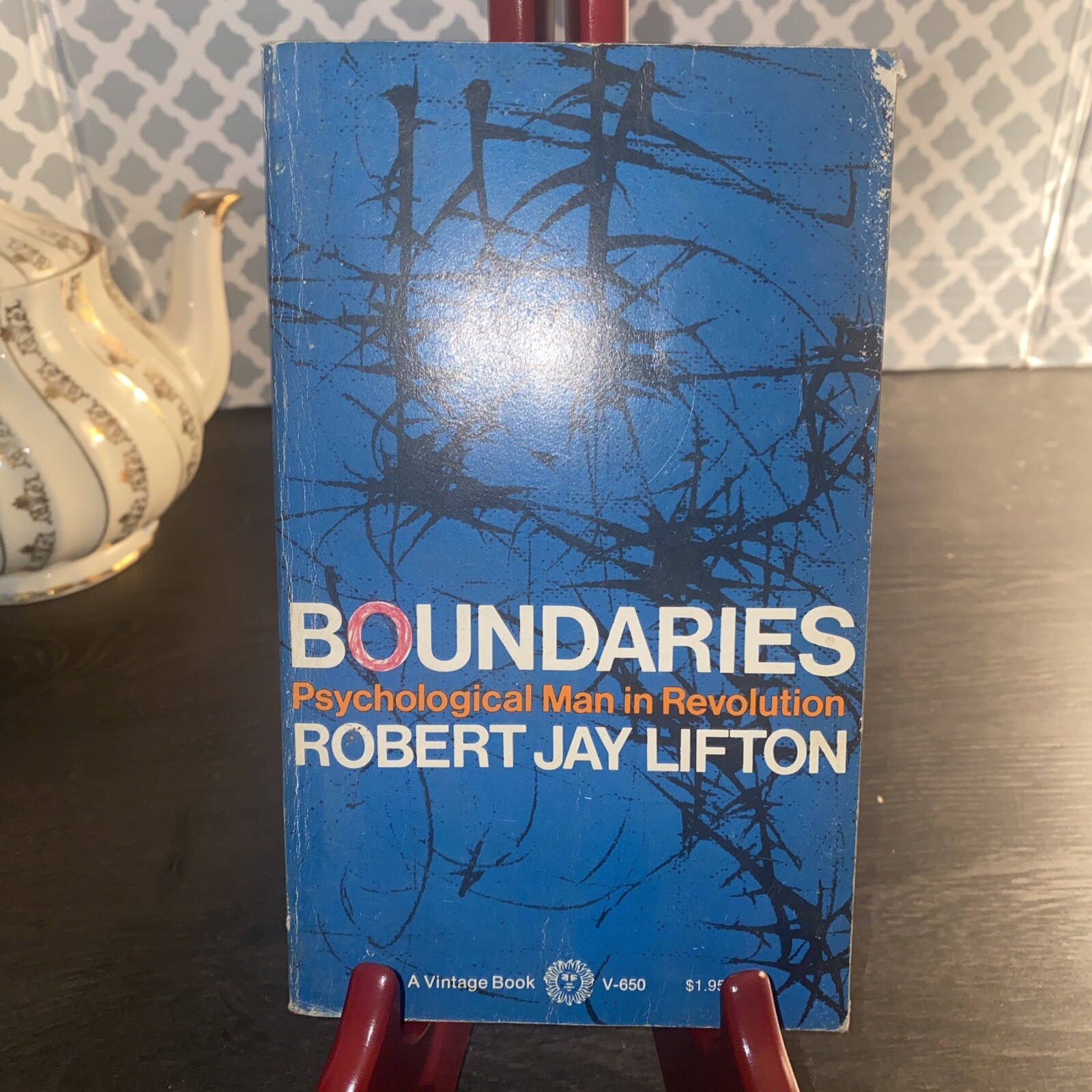 Boundaries: Psychological Man in Revolution, Robert Jay Lifton, 1970