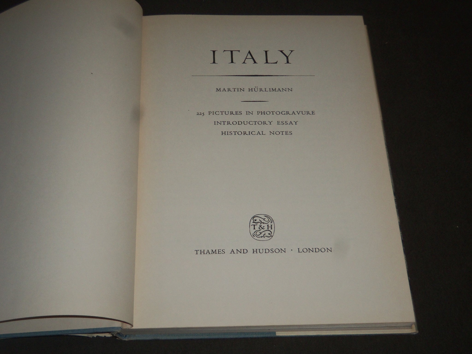 1953 ITALY BY MARTIN HULIMANN HARDCOVER BOOK – NICE PHOTOS – I 484