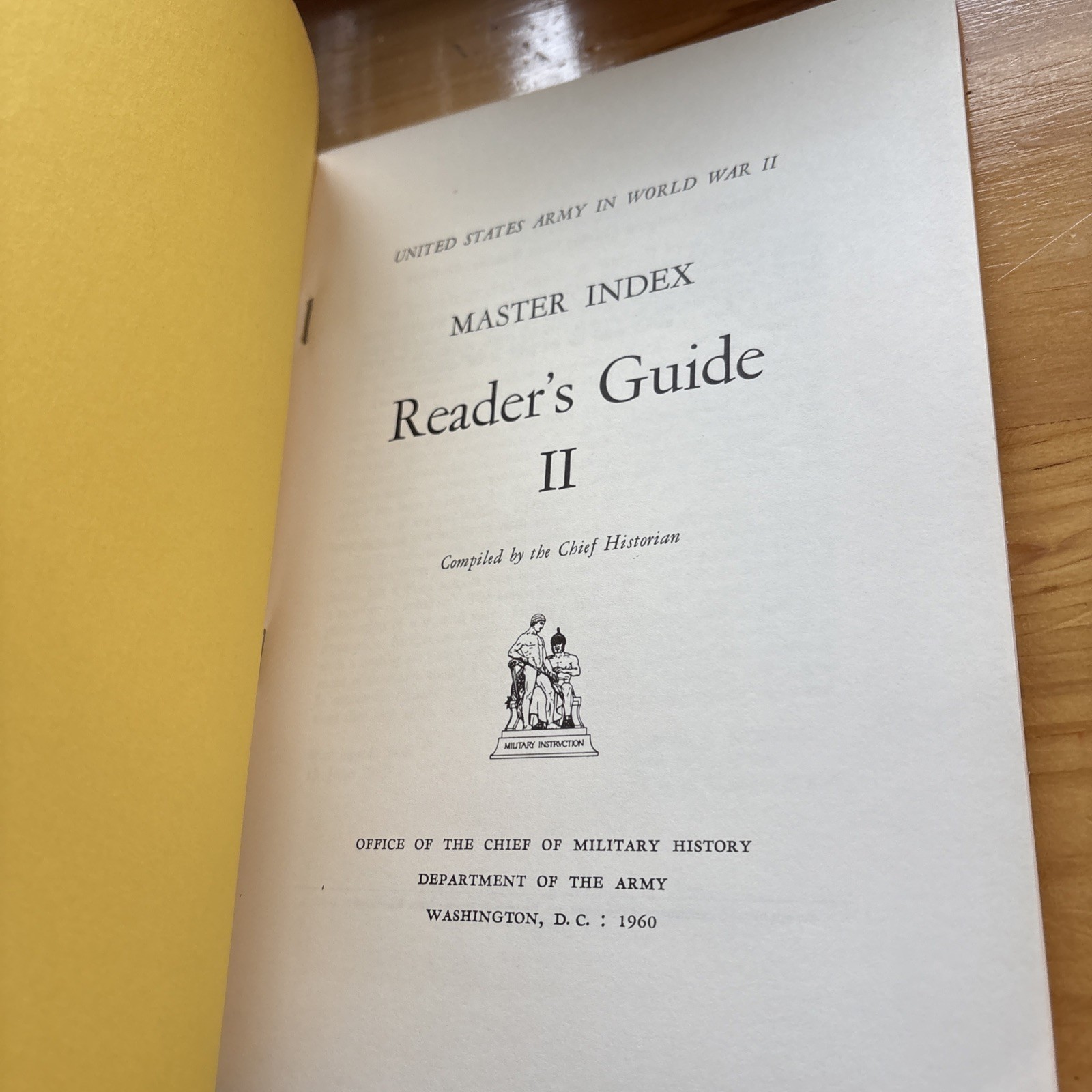 Master Index: Reader’s Guide II for the United States Army In World War II WWII