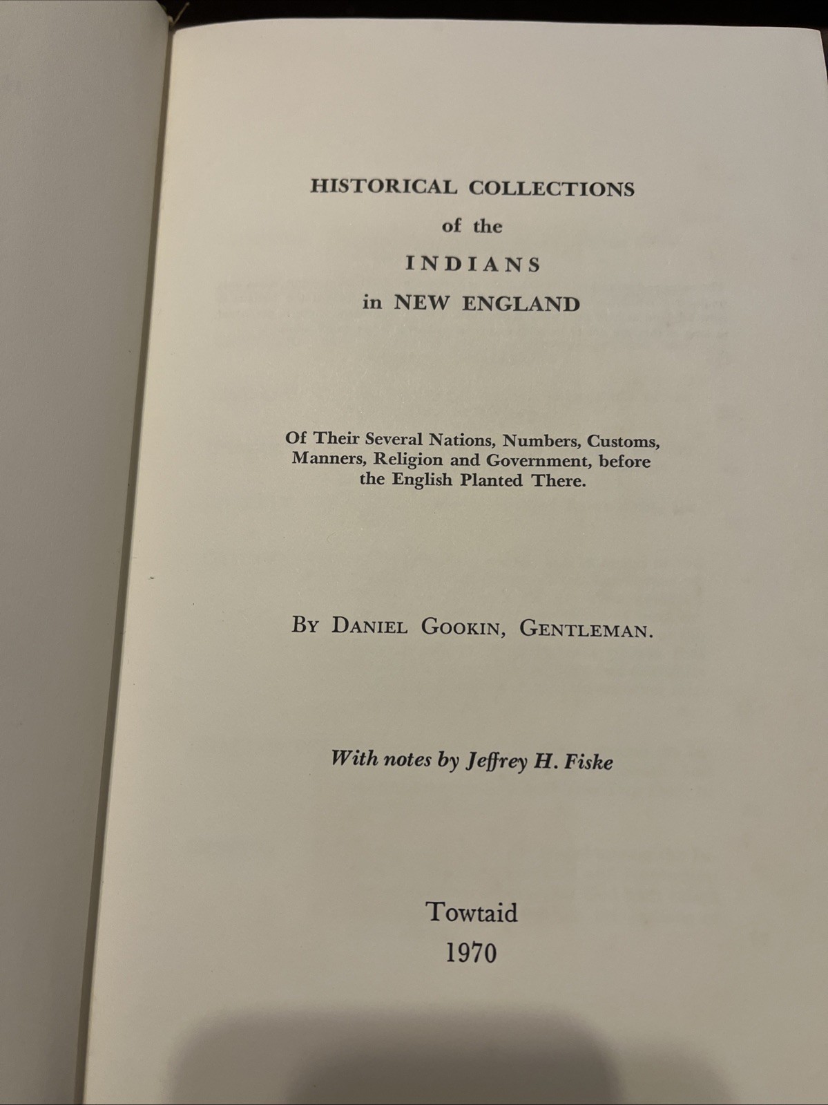 Historical Collections Of The Indians In New England 1970 By Daniel Gookin