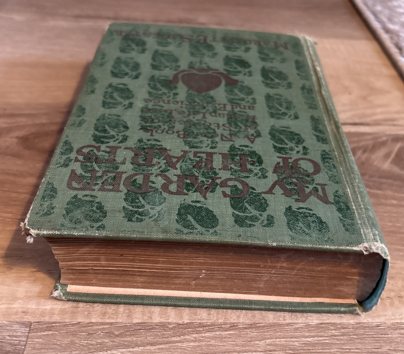 My Garden of Hearts Margaret E. Sangster The Christian Herald 1913 hardcover