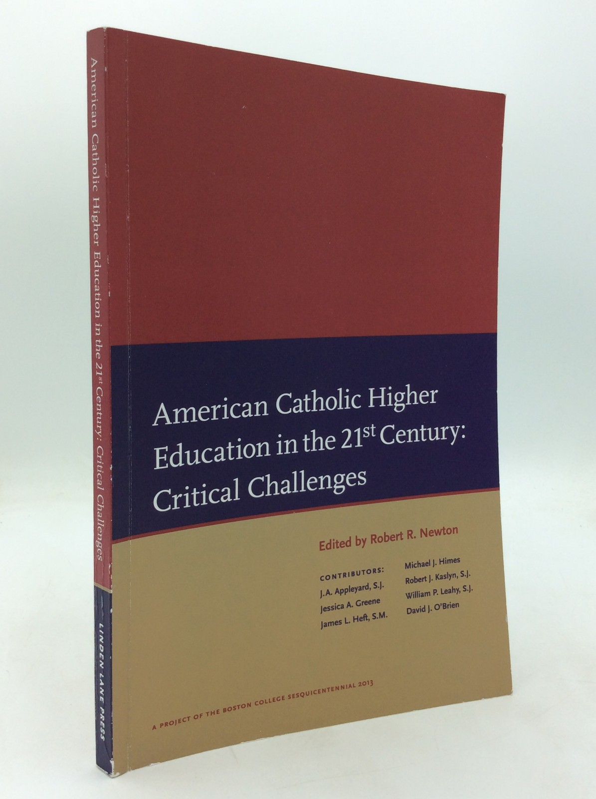 AMERICAN CATHOLIC HIGHER EDUCATION IN THE 21st CENTURY – 2015 1st ed