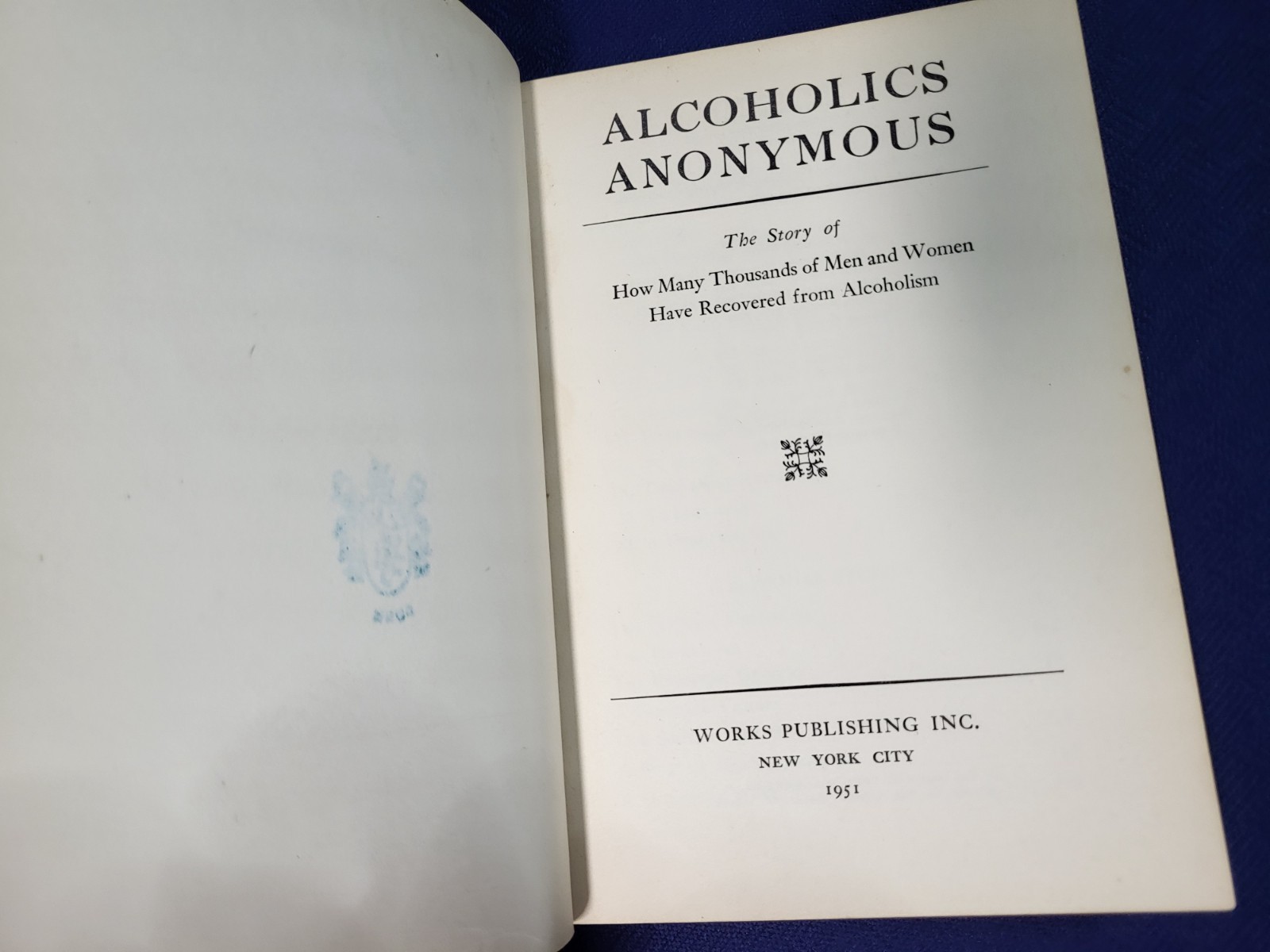 Alcoholics Anonymous Big Book – Bill W. (1st edition 14th print) Works Pub, 1951