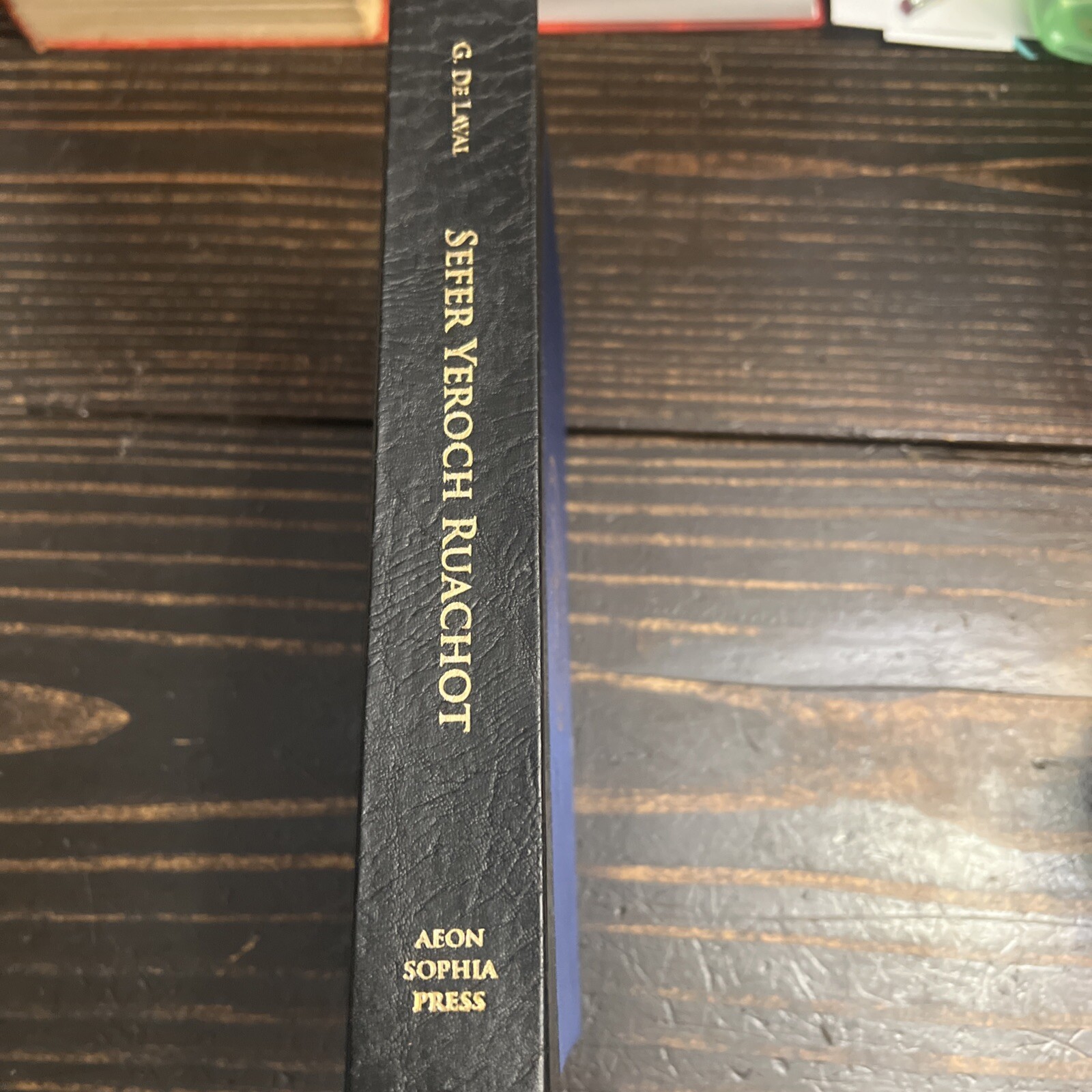 Gilles de Laval / SEFER YEROCH RUACHOT Being Grimoire of Lunar Spirits Who 1st