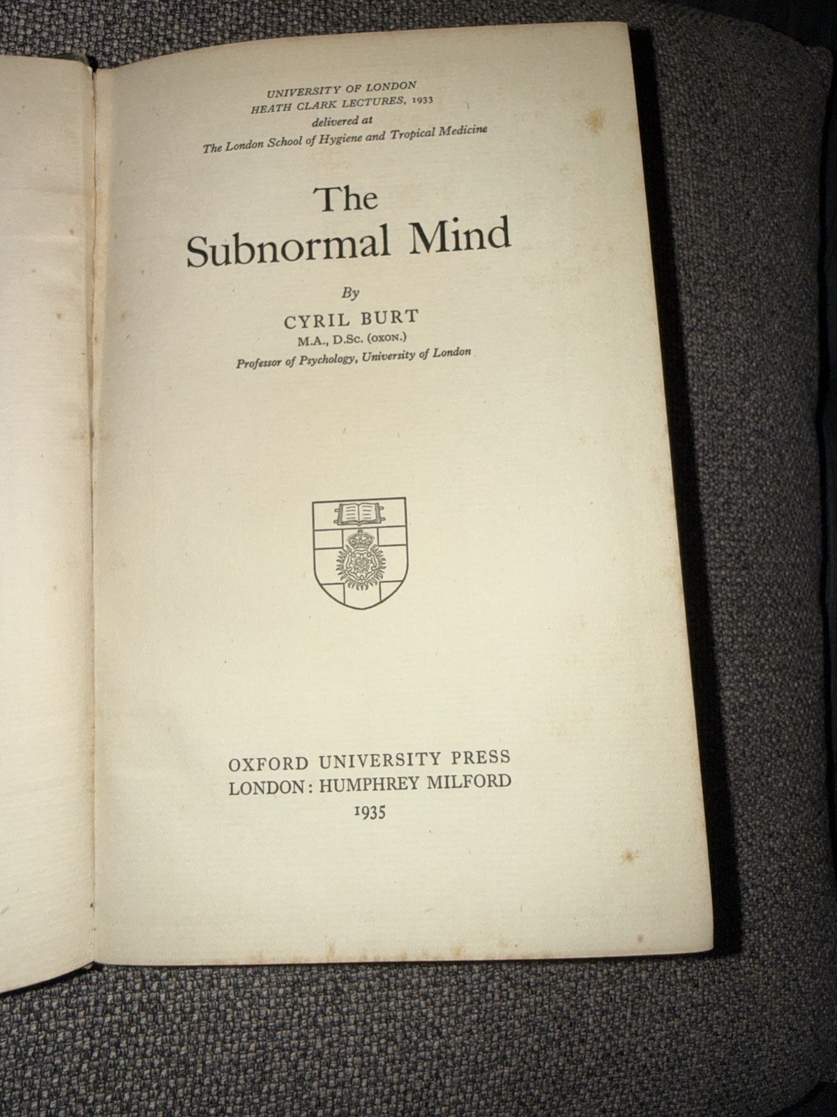 1935 THE SUBNORMAL MIND Cyril Burt – 1st Edition Psychology Oxford Uni Press .
