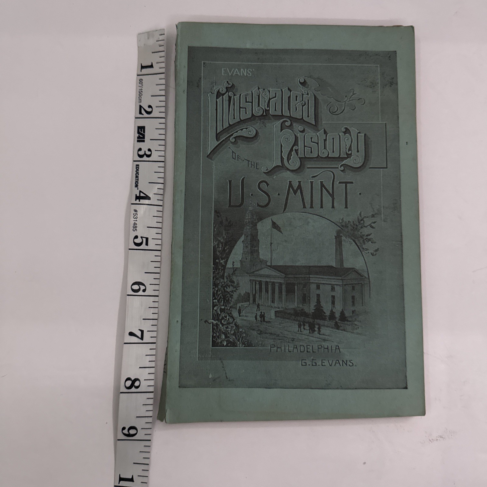 Antique 1897 Illustrated History of the U.S. Mint Guide Book