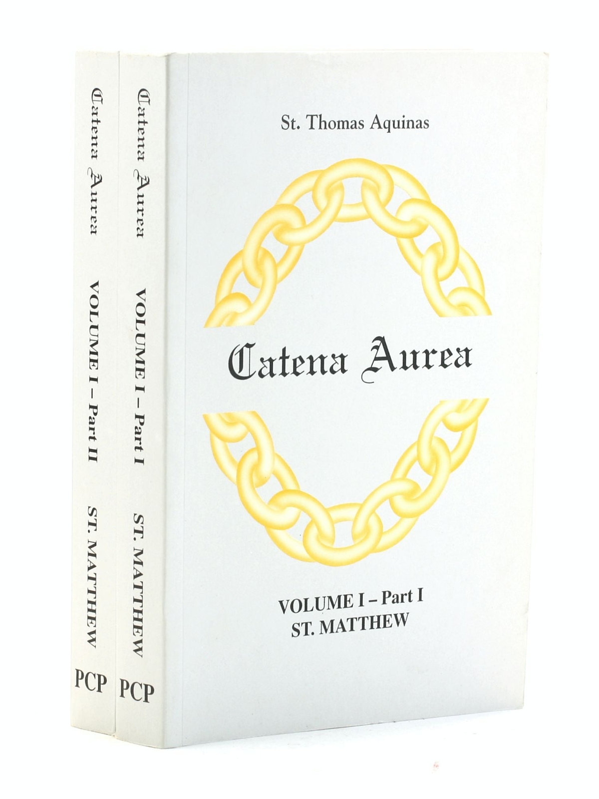 St Thomas Aquinas / Catena Aurea Commentary on the Four Gospels Collected