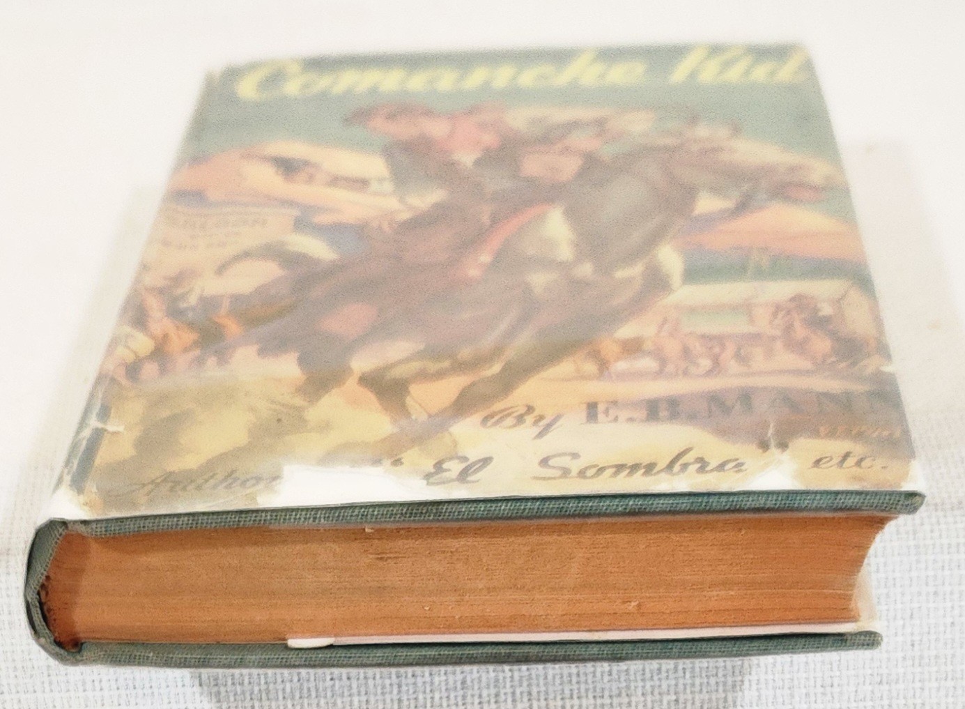Comanche Kid by E.B. Mann Western Young Adult Fiction 1936 Triangle Book