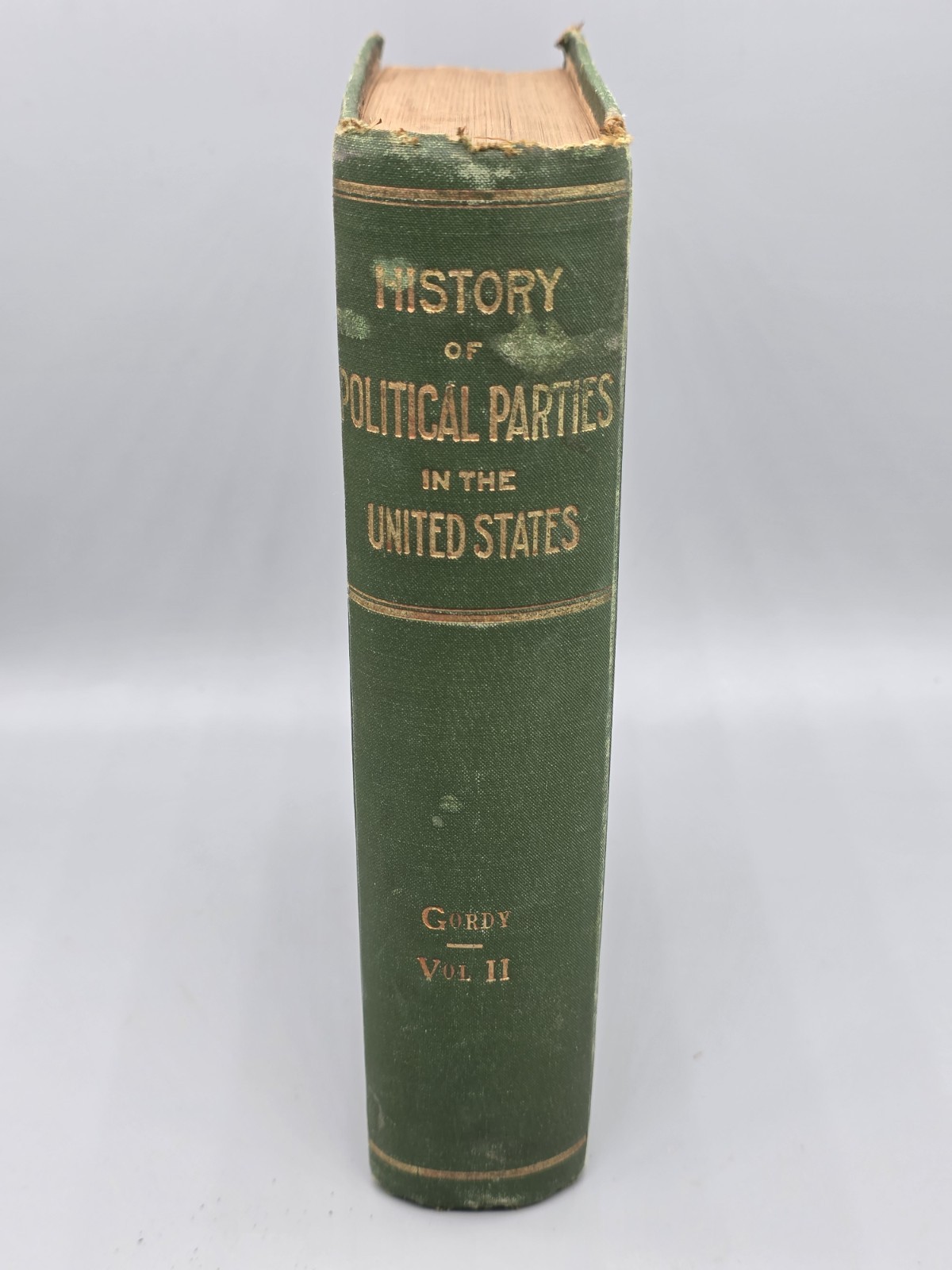 History of Political Parties in The United States (1898) – Vol II – Gordy