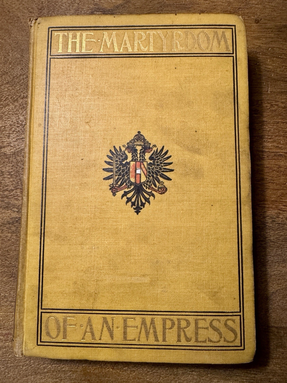 1901 The Martyrdom of an Empress Harper Antique Decorative Cloth Imperial Eagle