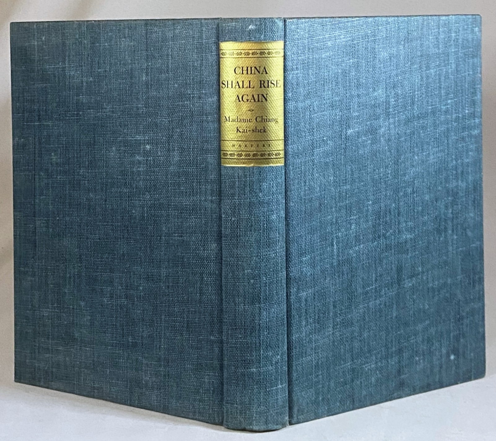 1941 CHINA SHALL RISE AGAIN Vintage MAY-LING SOONG CHIANG Asia WWII ERA w/ DJ