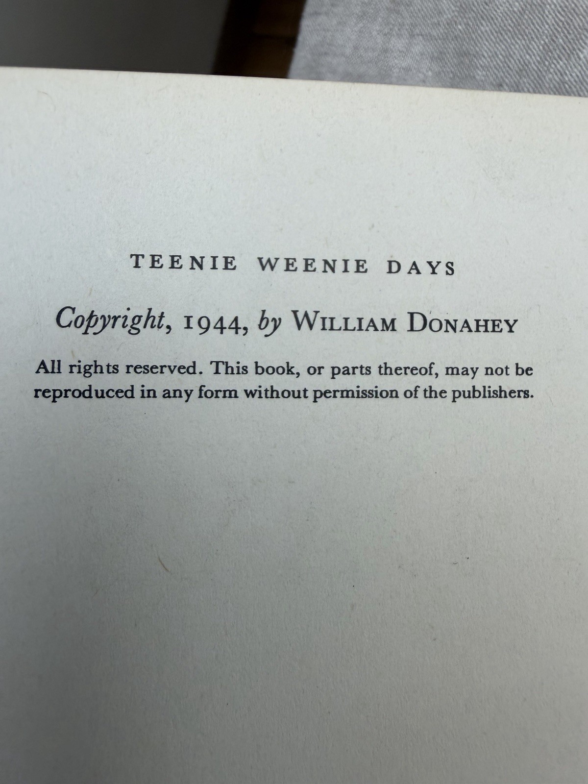 Teenie Weenie Days Hardcover Fantasy 1944 William Donahey Whittlesey House NOTES