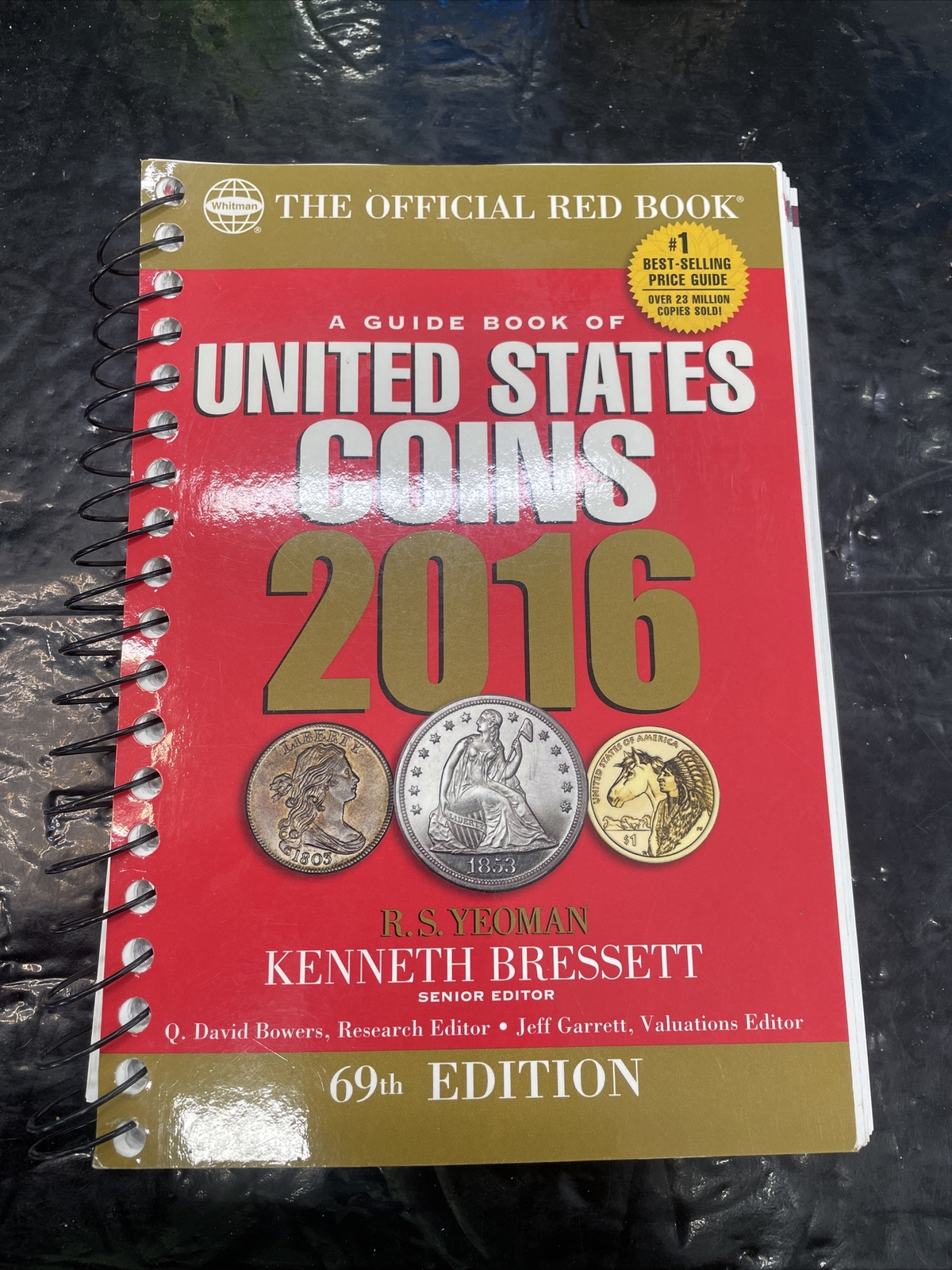 A Guide Book of United States Coins 2016 by R. S. Yeoman and Kenneth Bressett…