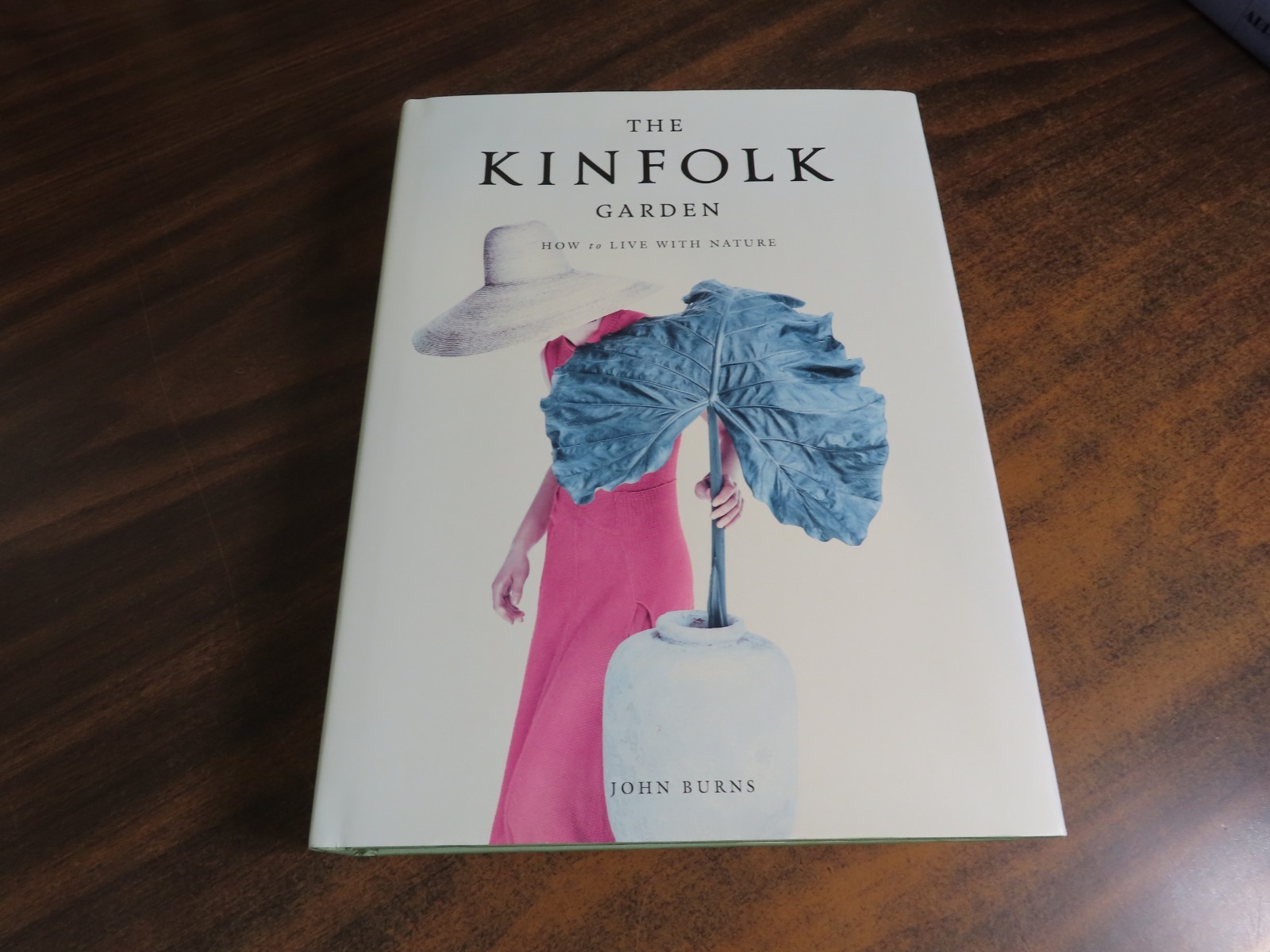The Kinfolk Garden John Burns 9781579659844 HC 2020