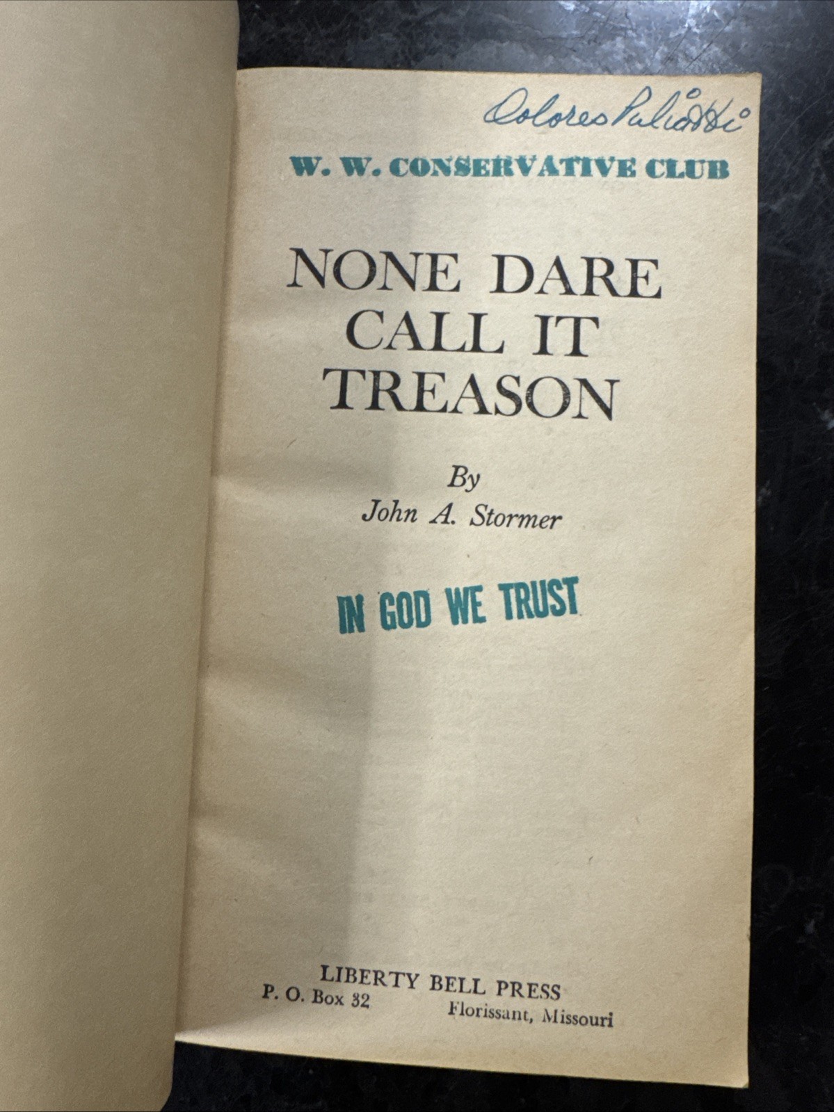 None Dare Call It Treason 1964 1st ed Vintage Paperback by John A. Stormer