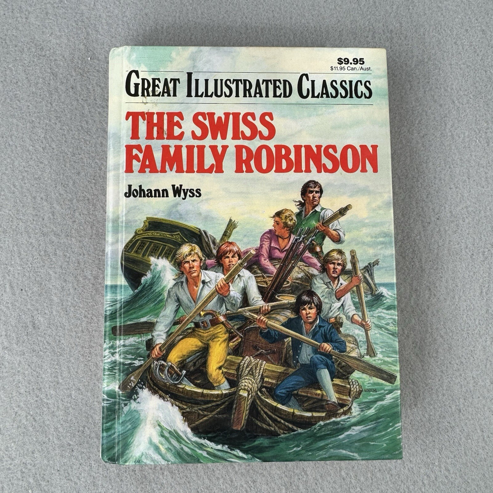 Great Illustrated Classics SWISS FAMILY ROBINSON by Johann Wyss Baronet Books HC