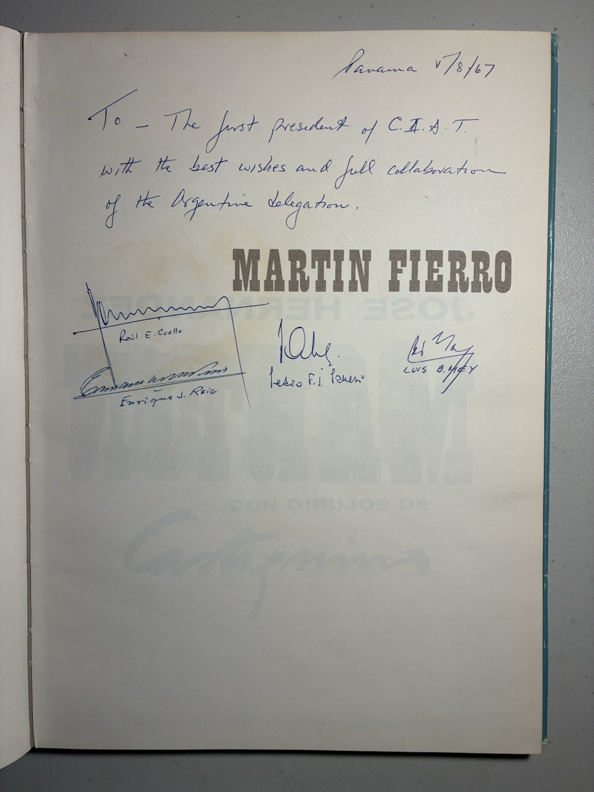 1962 Martin Fierro (EUDEBA) 1st Tier Luxury Cloth Edition (1 Of 3000) W/4 SIGNT
