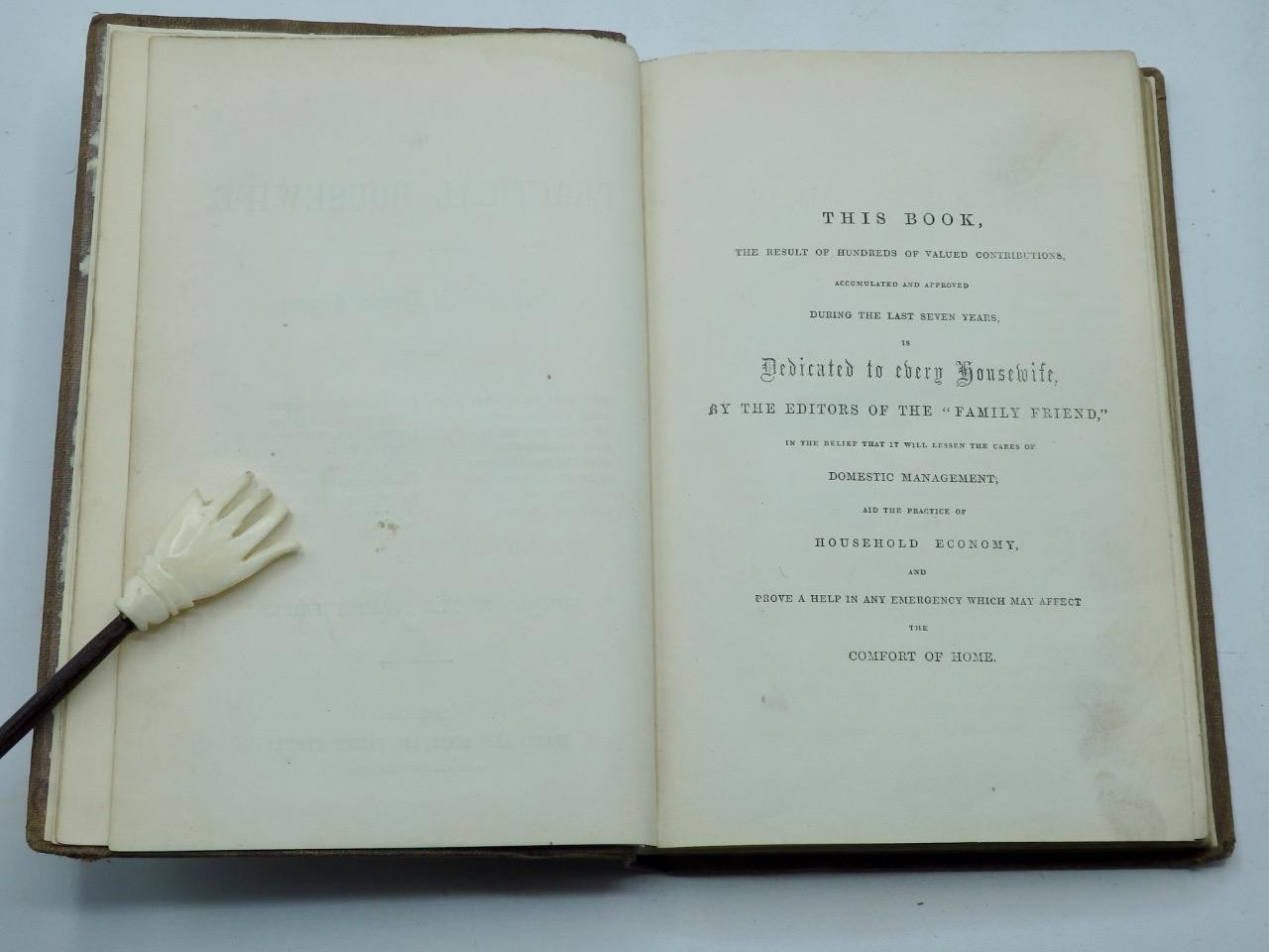 1855 THE PRACTICAL HOUSEWIFE A Complete Encyclopaedia of Domestic Economy PHILP