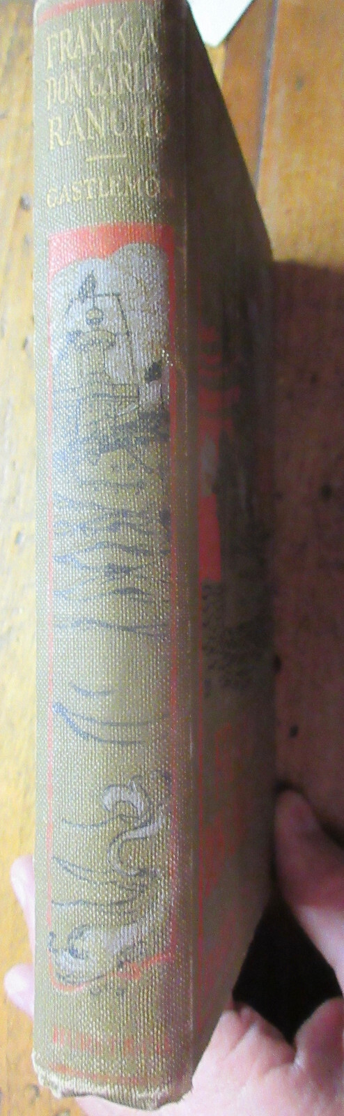 Frank At Don Carlos Rancho by Harry Castlemon 1900s Hardcover Book