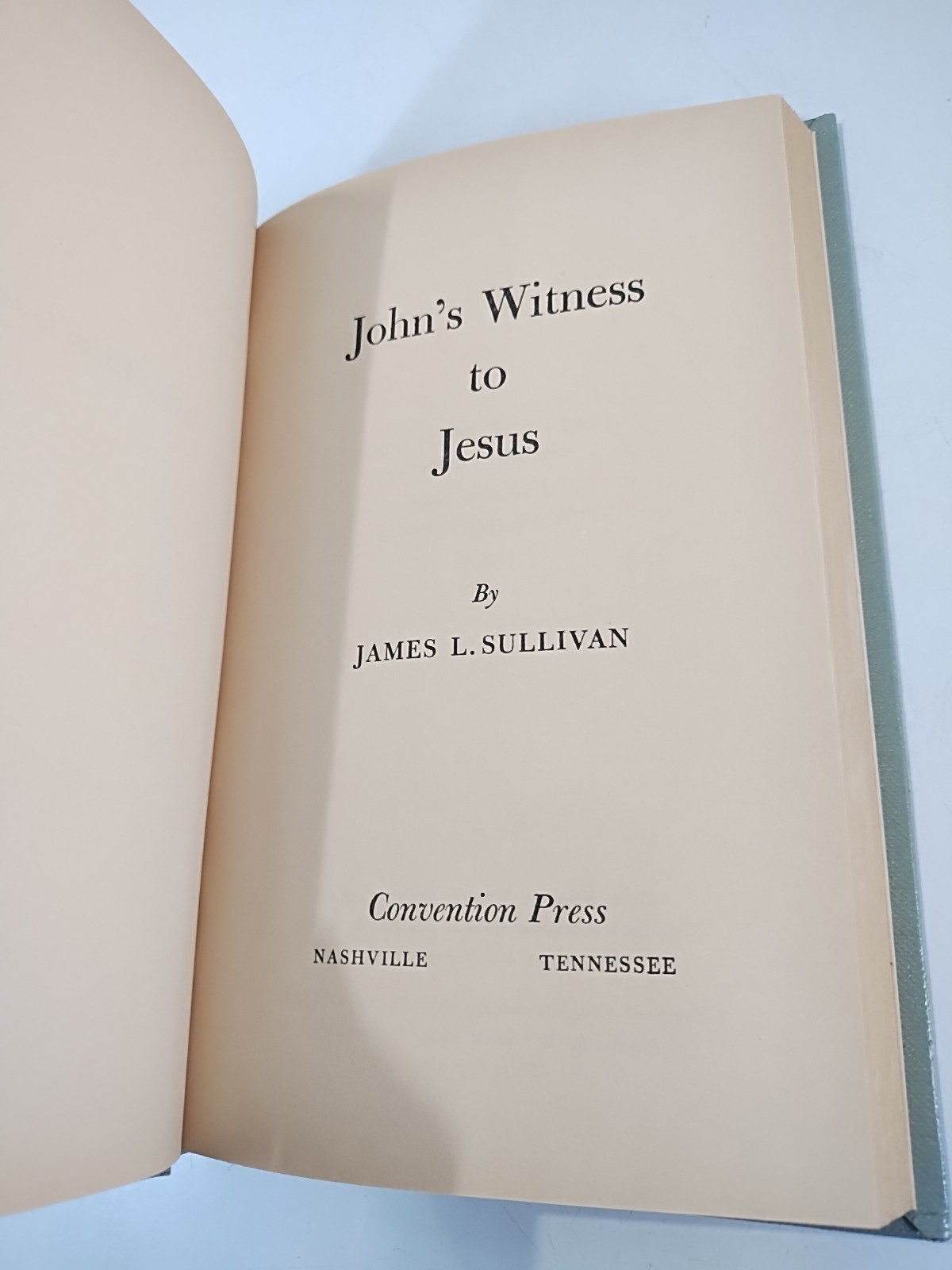 Sullivans Bible Home Course: John’s Witness to Jesus Home Study Guide 1965 HC