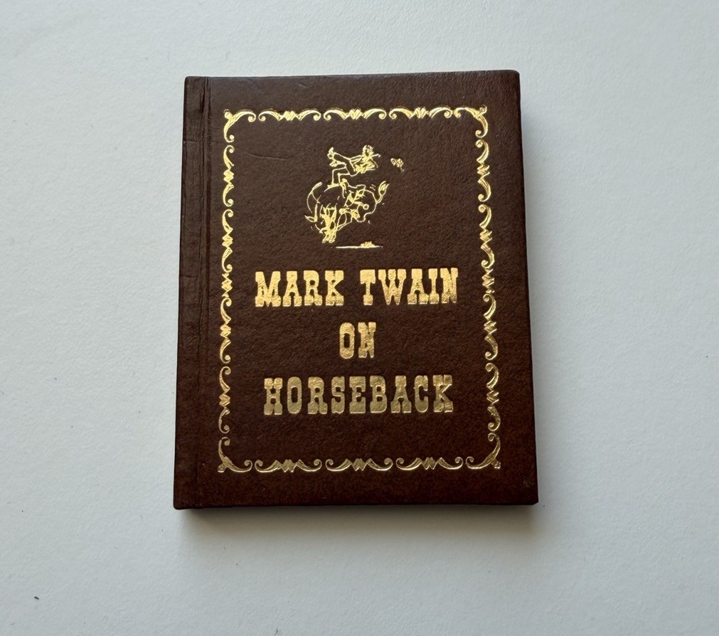 Mark Twain On Horseback Mini Book