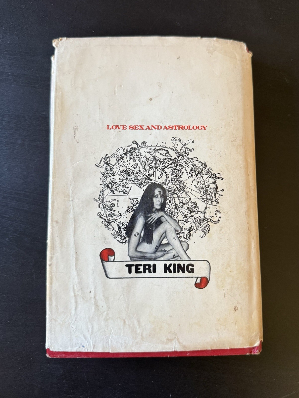 LOVE, SEX & ASTROLOGY by Teri King, 1st BCE HC w/ DJ! 1973, Vintage New Age Book