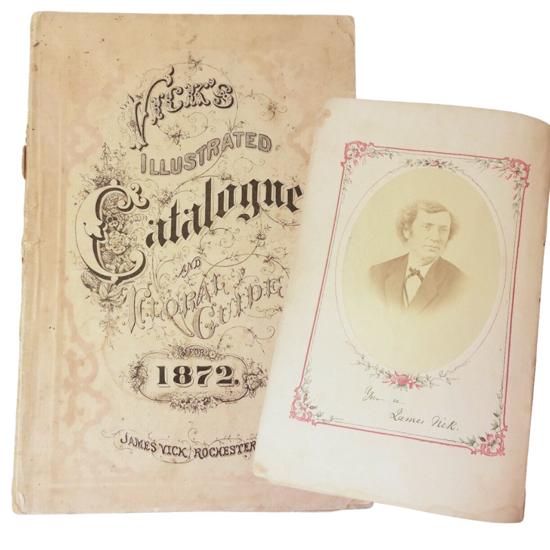 Vick’s Illustrated Catalogue and Floral Guide, w/ Original Photo, 1872