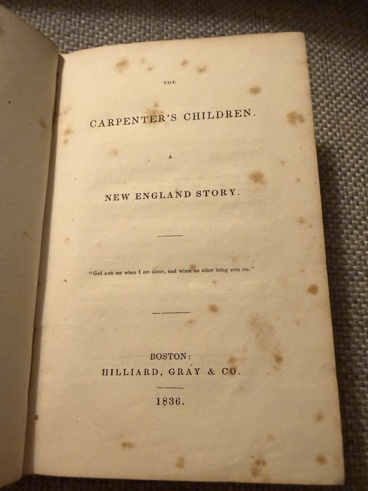 The Carpenter’s Children, Anonymous 1836 First Edition Book EUC* Boston