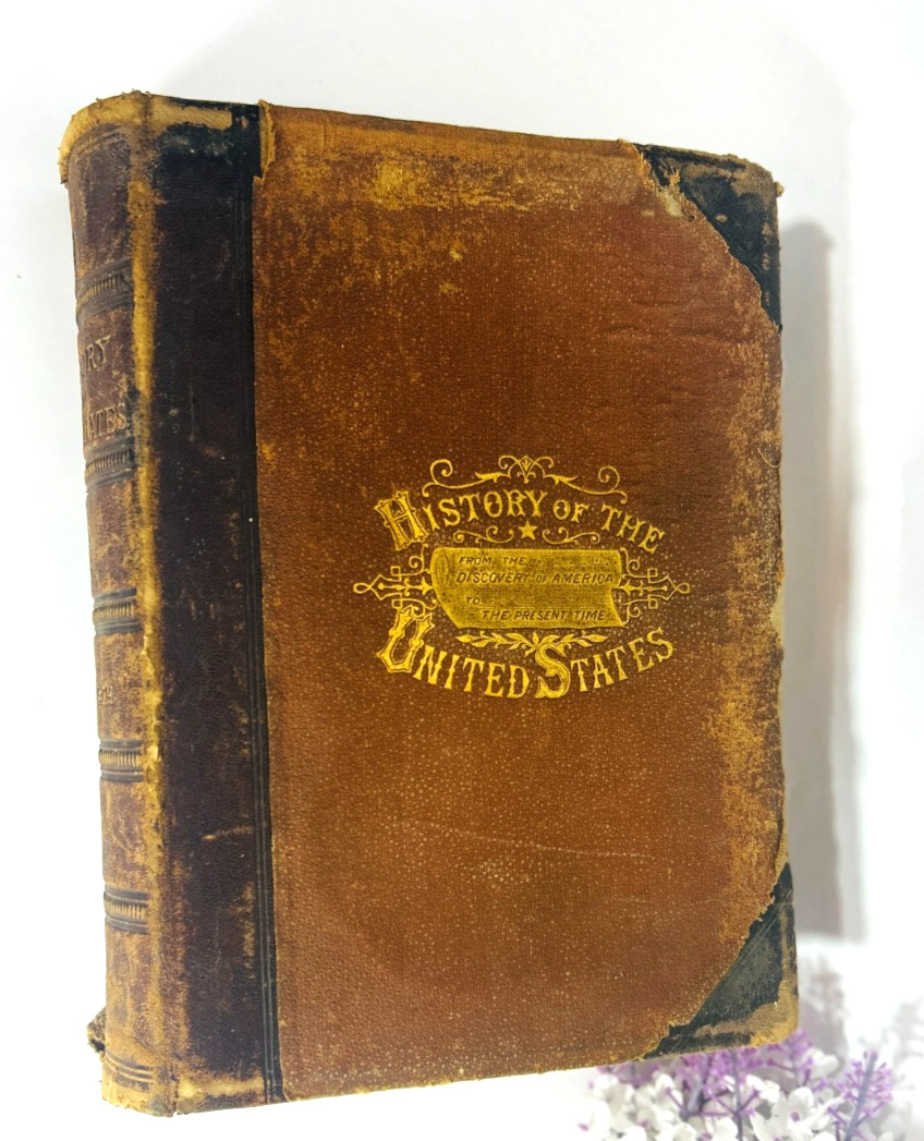 1877 History of the United States John Clark Ridpath Antique Leather HB Book