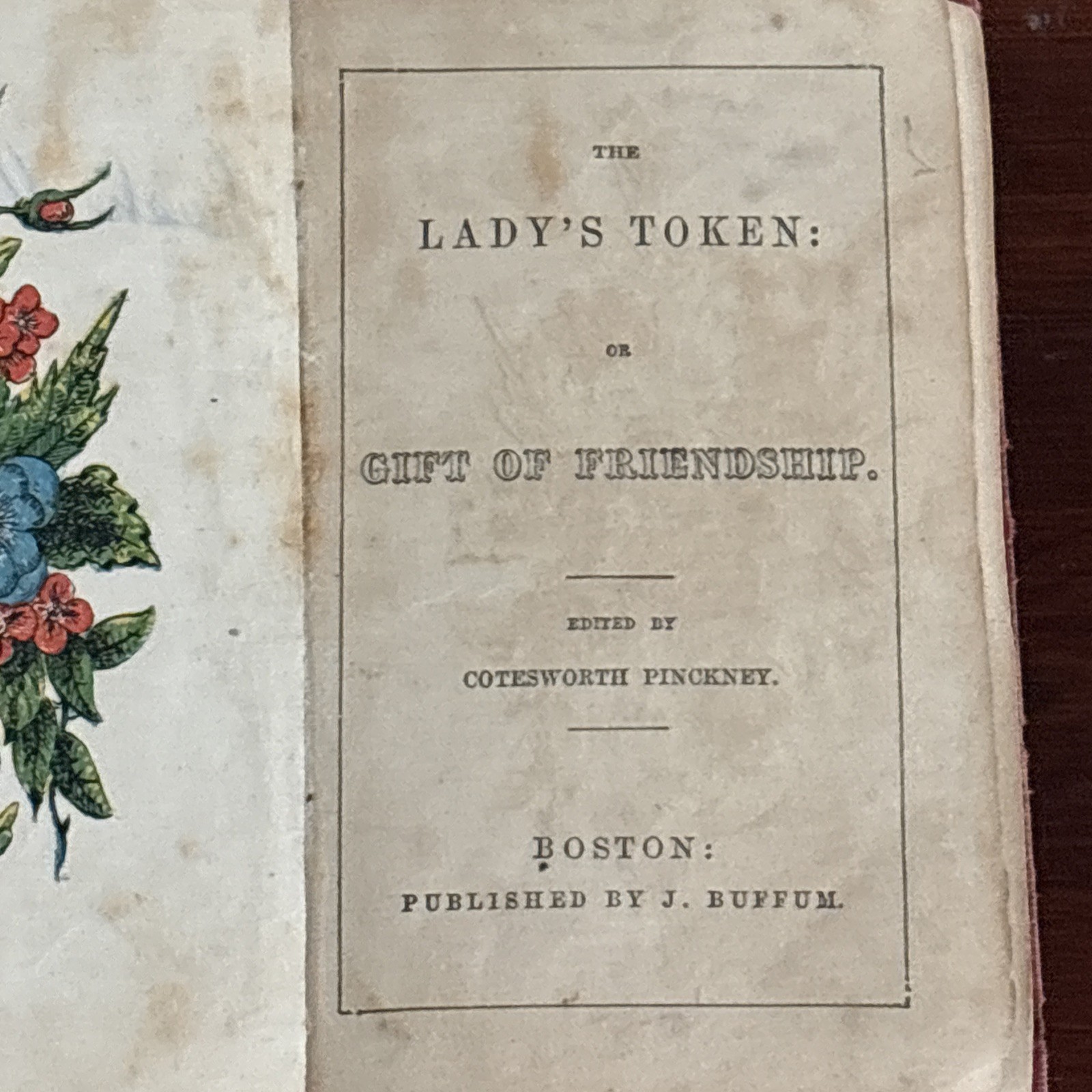 Antique “The Lady’s Token Or Gift Of Friendship”1848 Pocket Sized Literary Anual