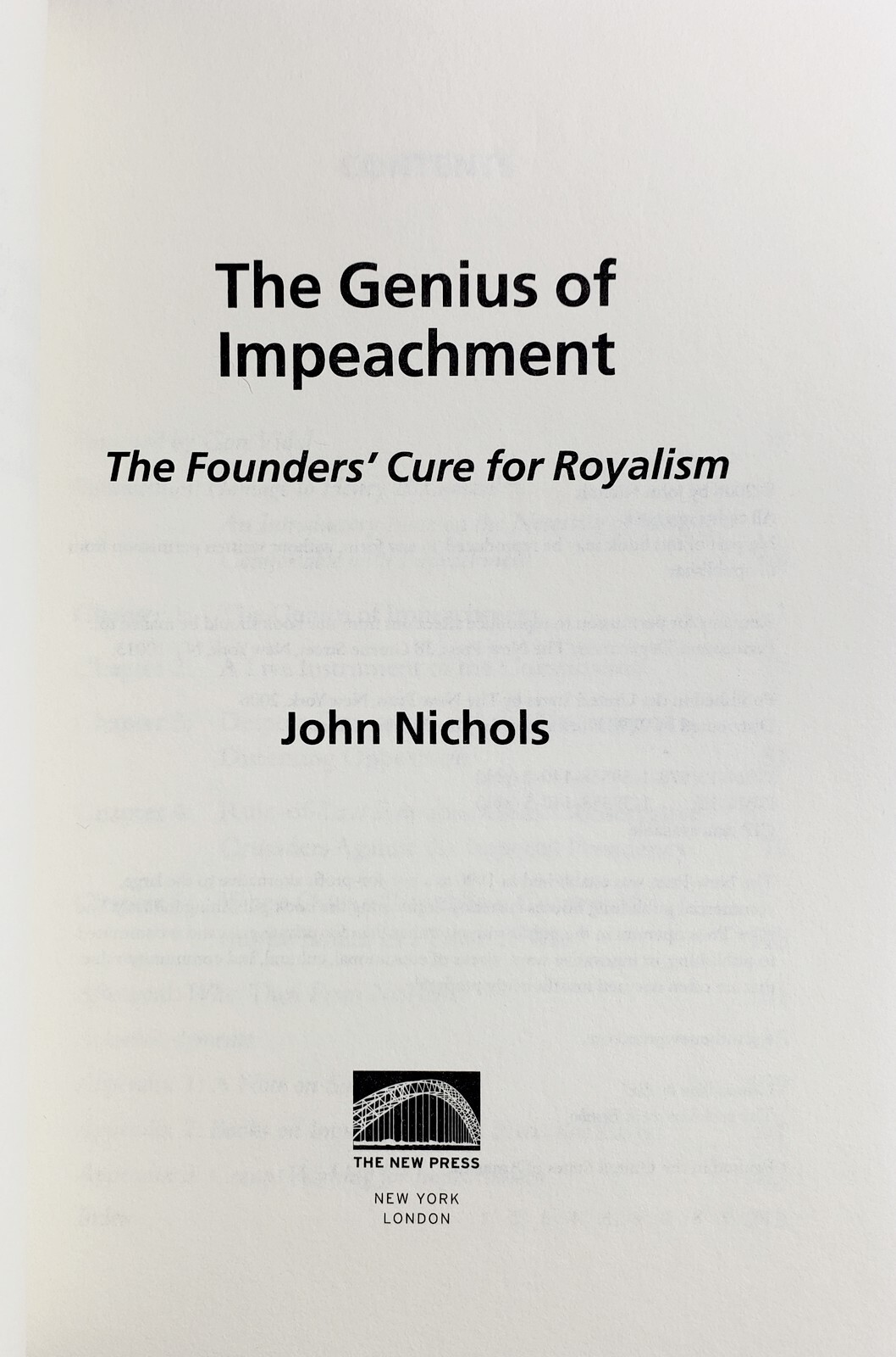 Genius of Impeachment SIGNED 1st, US Constitution history, politics John Nichols