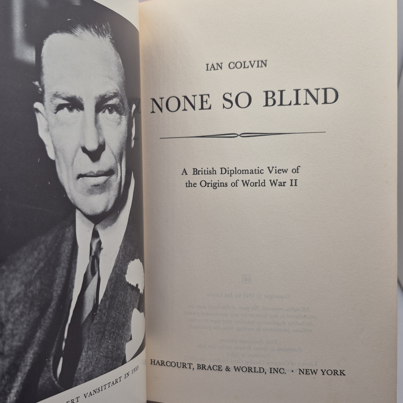None So Blind British Diplomatic View Origin WWII Ian Colvin 1965 Hardcover RARE