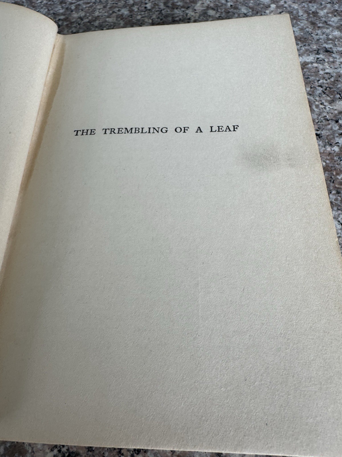 The Trembling of a Leaf, 1921 (1st THUS) by W. Somerset Maugham
