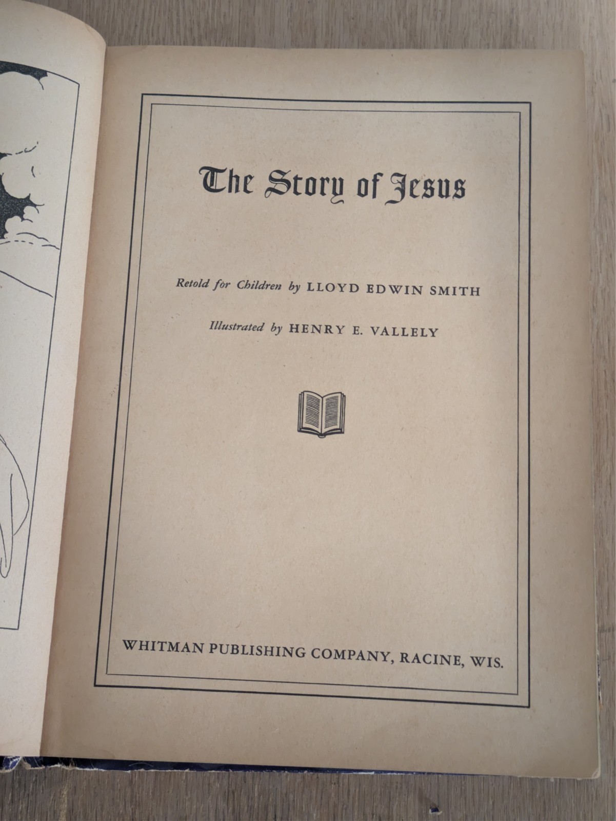 The Story Of Jesus Whitman Publishing Co. Racine, WI 1941 N2, Lloyd Smith – Good