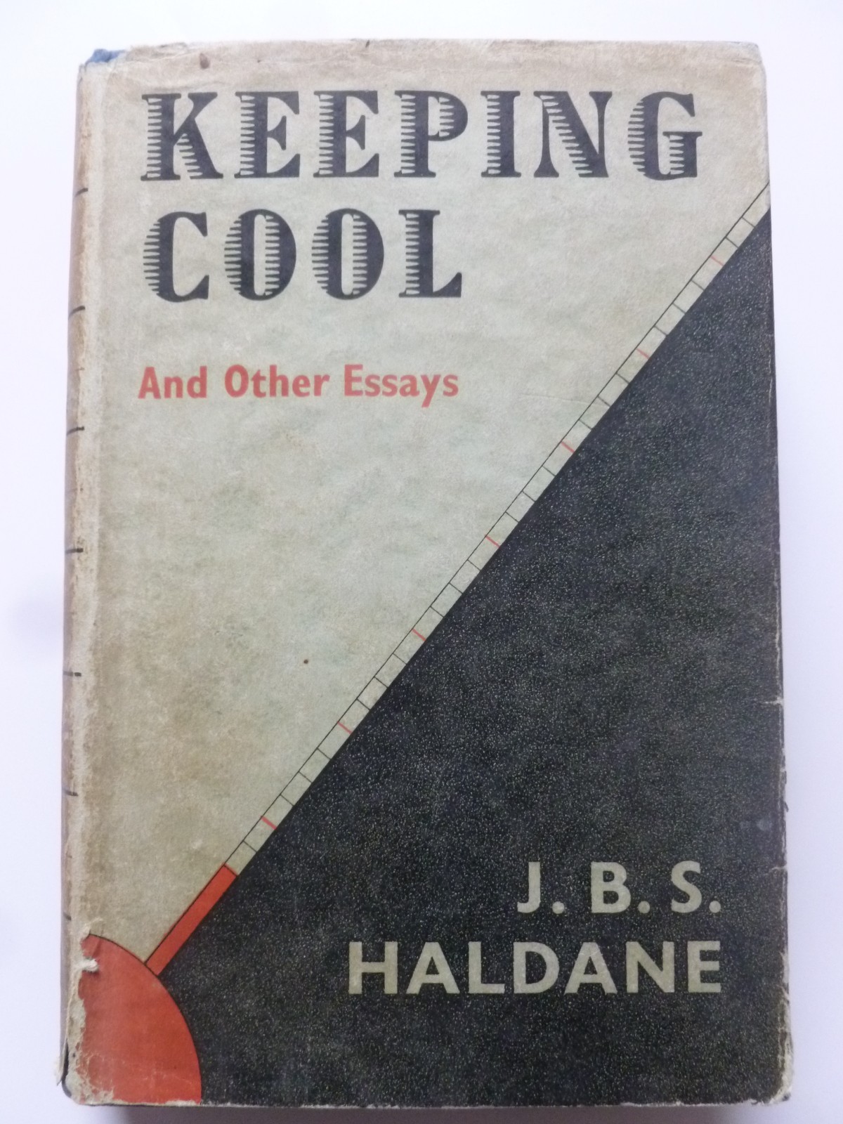 J B S Haldane – KEEPING COOL AND OTHER ESSAYS (1940)