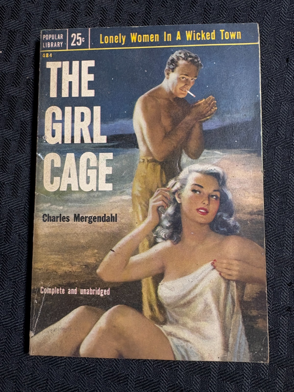 1953 THE GIRL CAGE by Charles Mergendahl VG 4.0 1st Pop Lib 484 Paperback