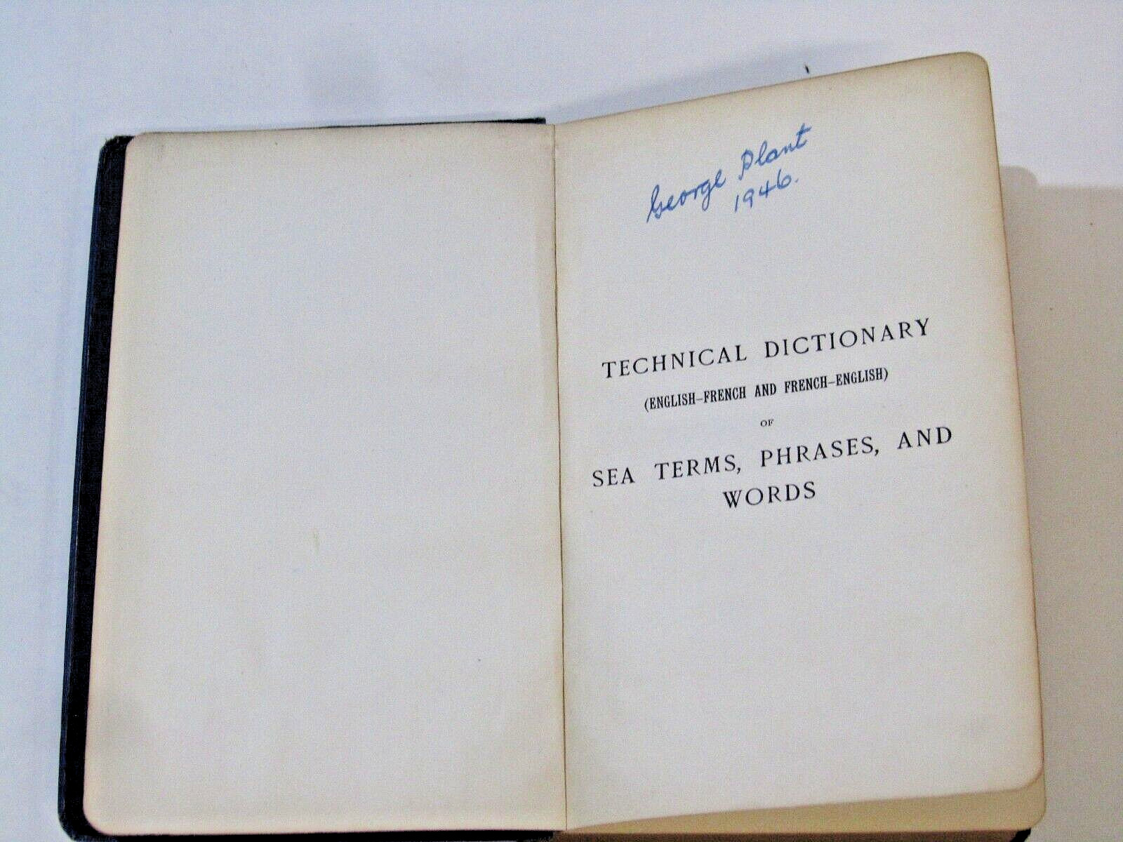 Eng./Fr. Dictionary of Sea Terms, Phrases & Words – William Pirrie – 1st HB 1895