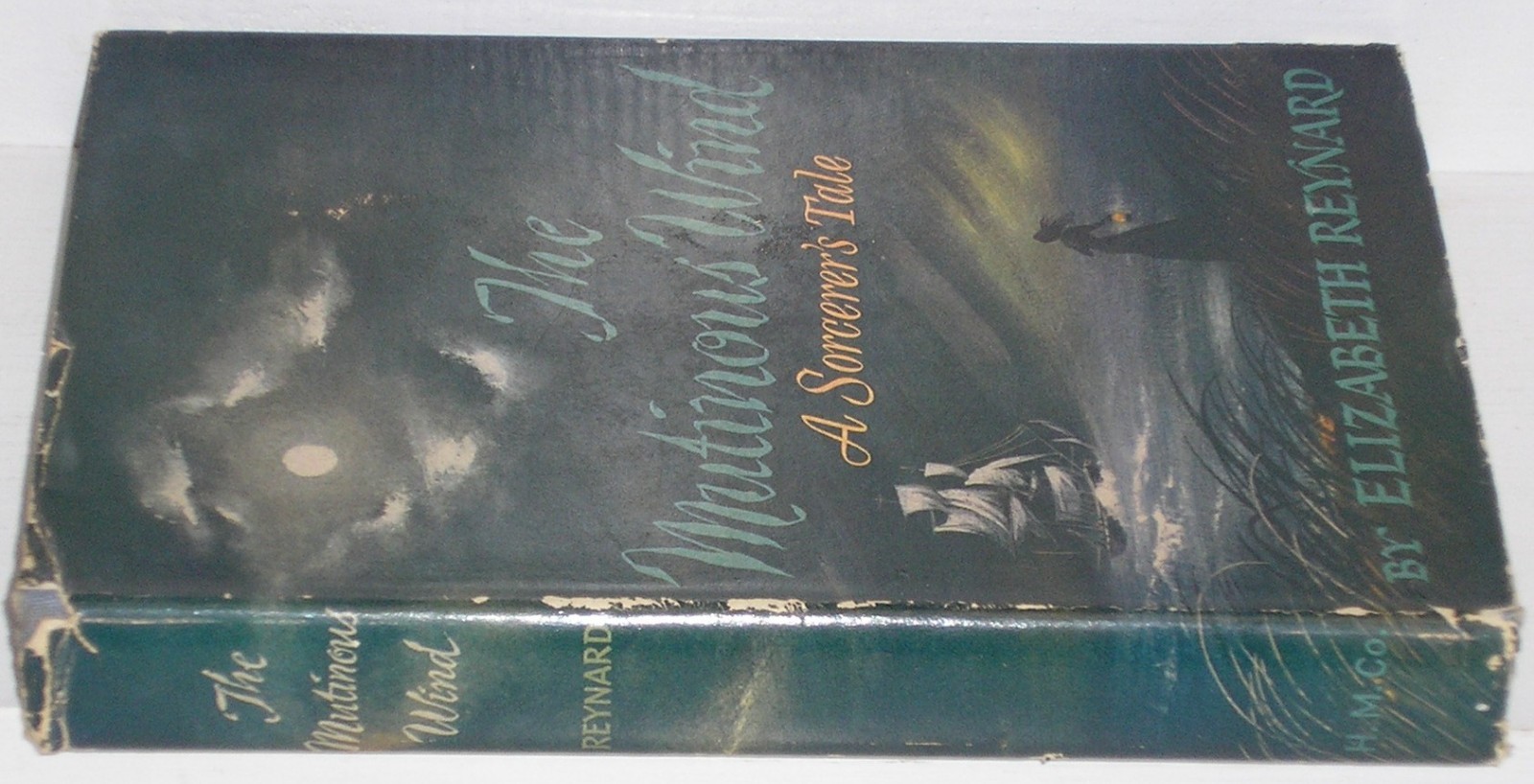 THE MUTINOUS WIND by ELIZABETH REYNARD~1951 HB/DJ 1st Edition INSCRIBED!