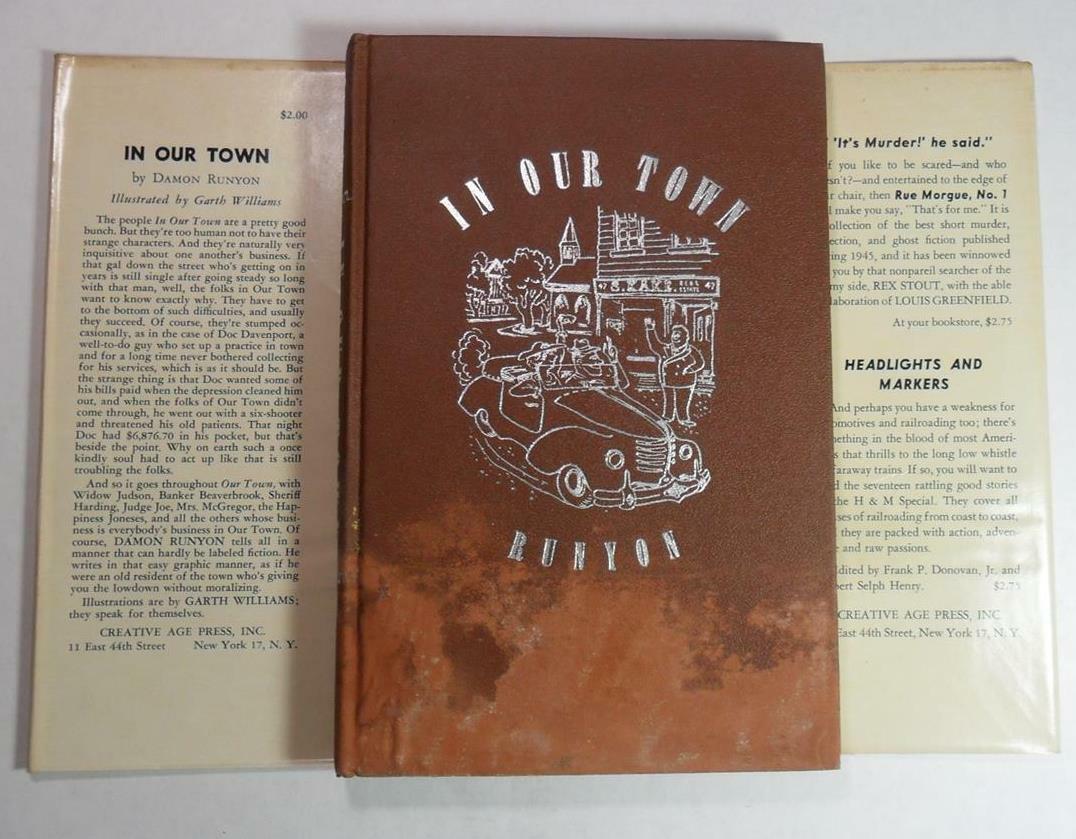 IN OUR TOWN DAMON RUNYON GARTH WILLIAMS FIRST ED DJ 1946 CREATIVE AGE PRESS