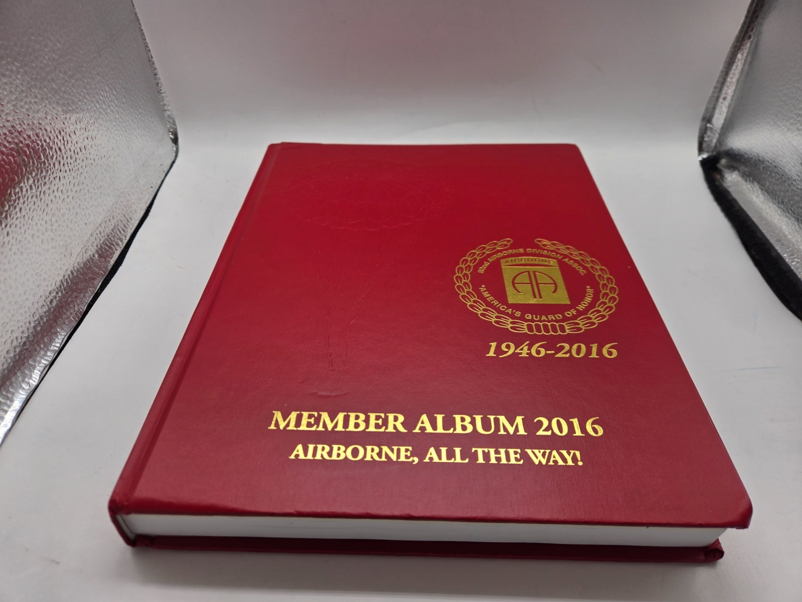 82nd Airborne Division Army 2016 Member Album 1946-2016