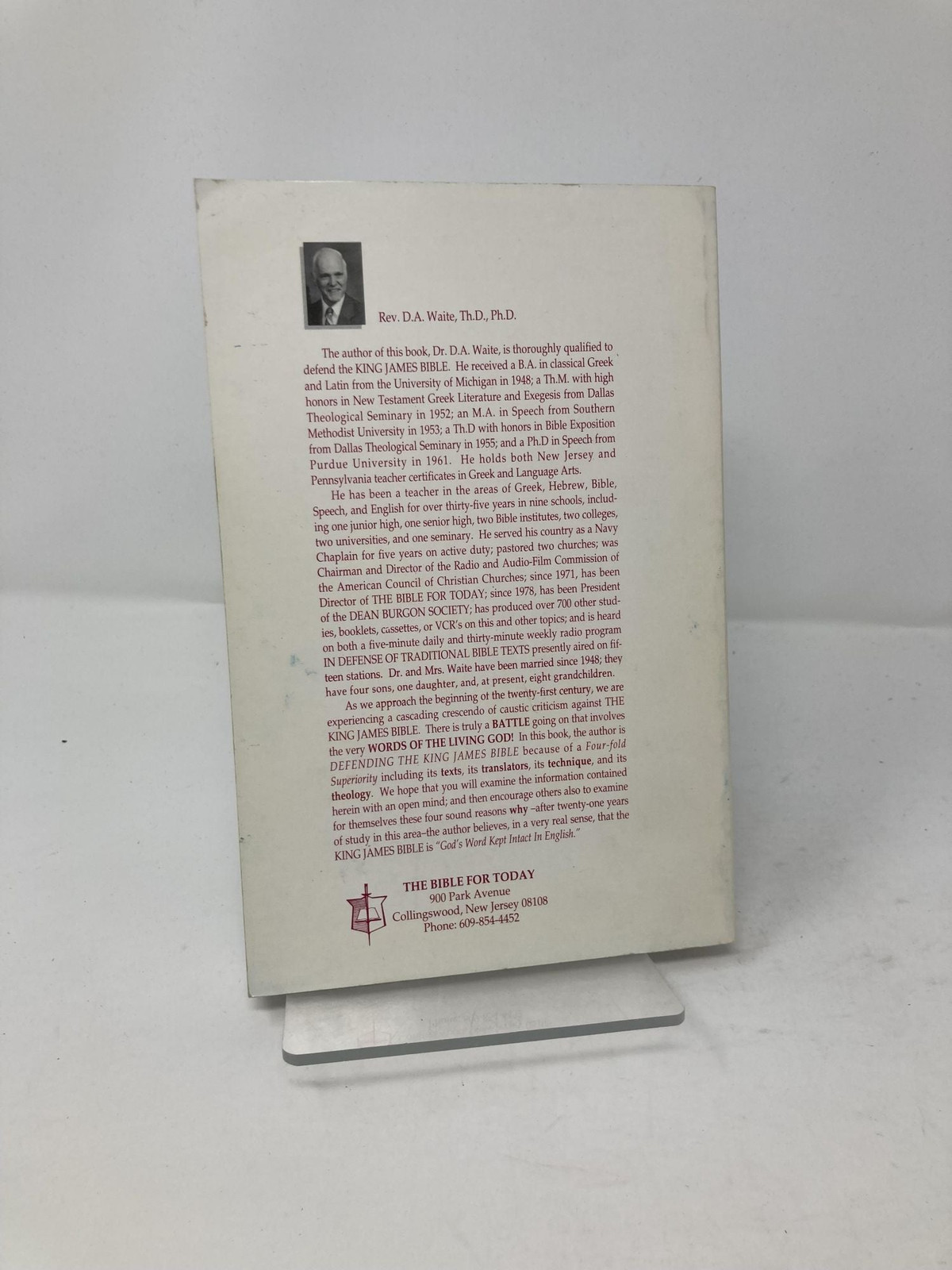 Defending the King James Bible Four-Fold Superiority Texts Translators 1st VG PB
