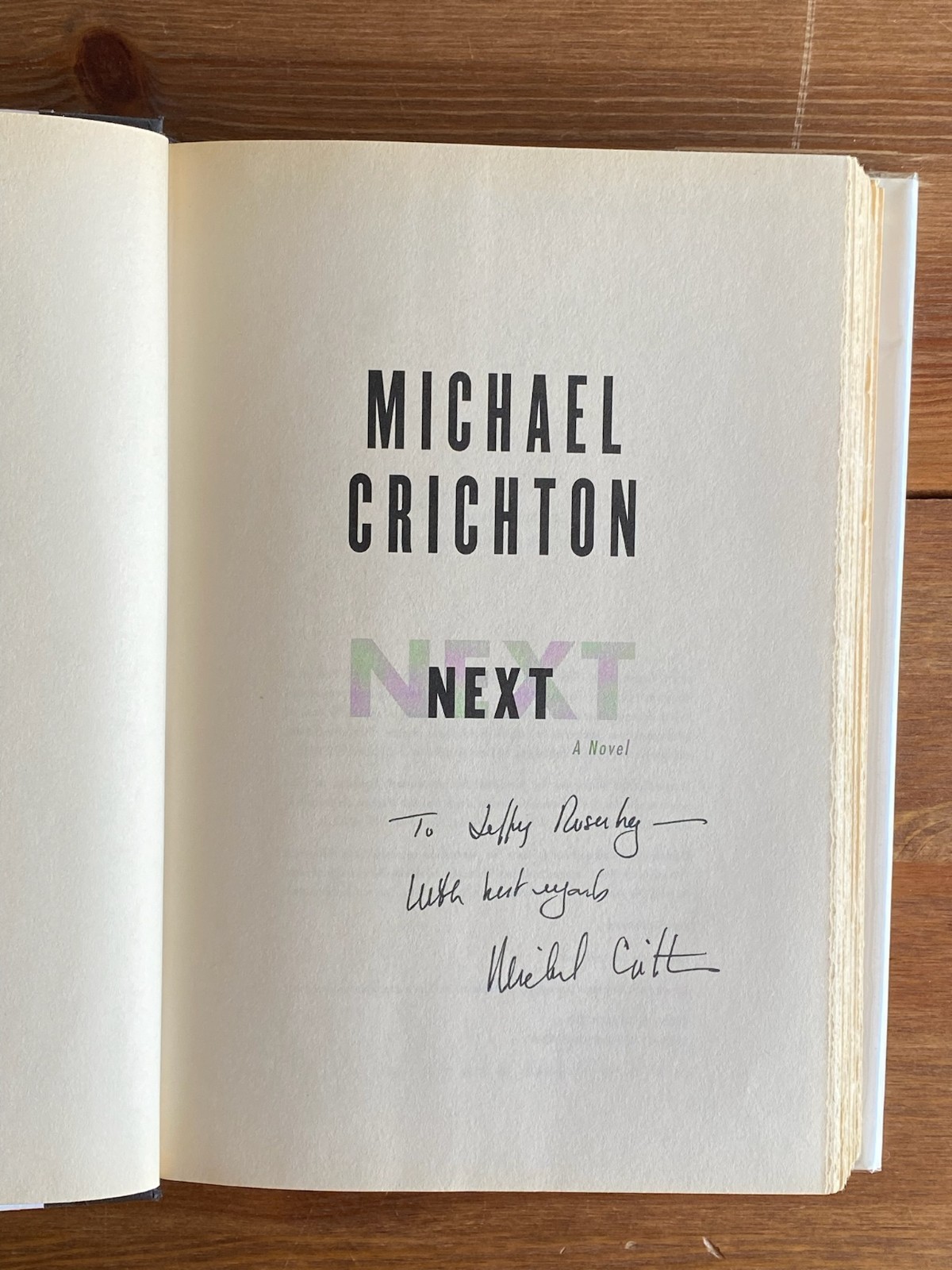 Genetic Thriller ~ Next ~ Michael Crichton ~ Signed 1st Ed HC/DJ