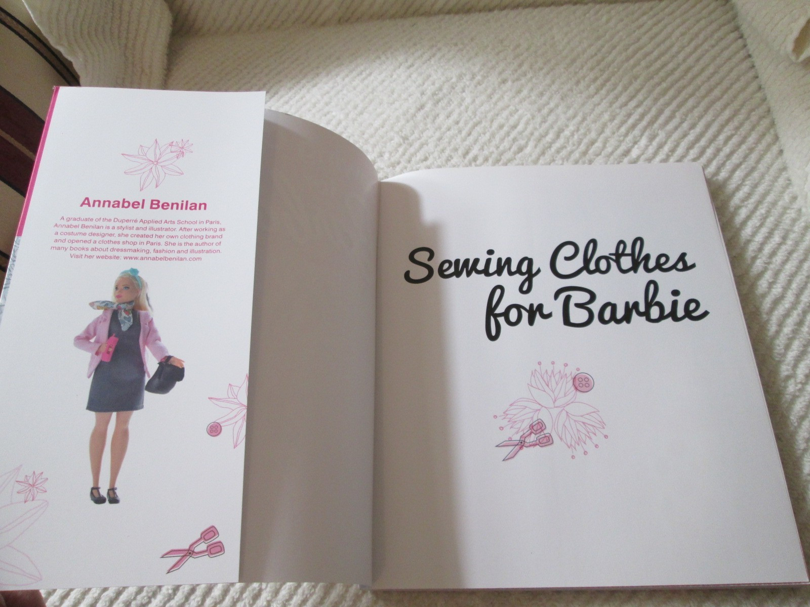 Sewing Clothes for Barbie: 24 Stylish Outfits for Fashion Dolls Annabel Benilan