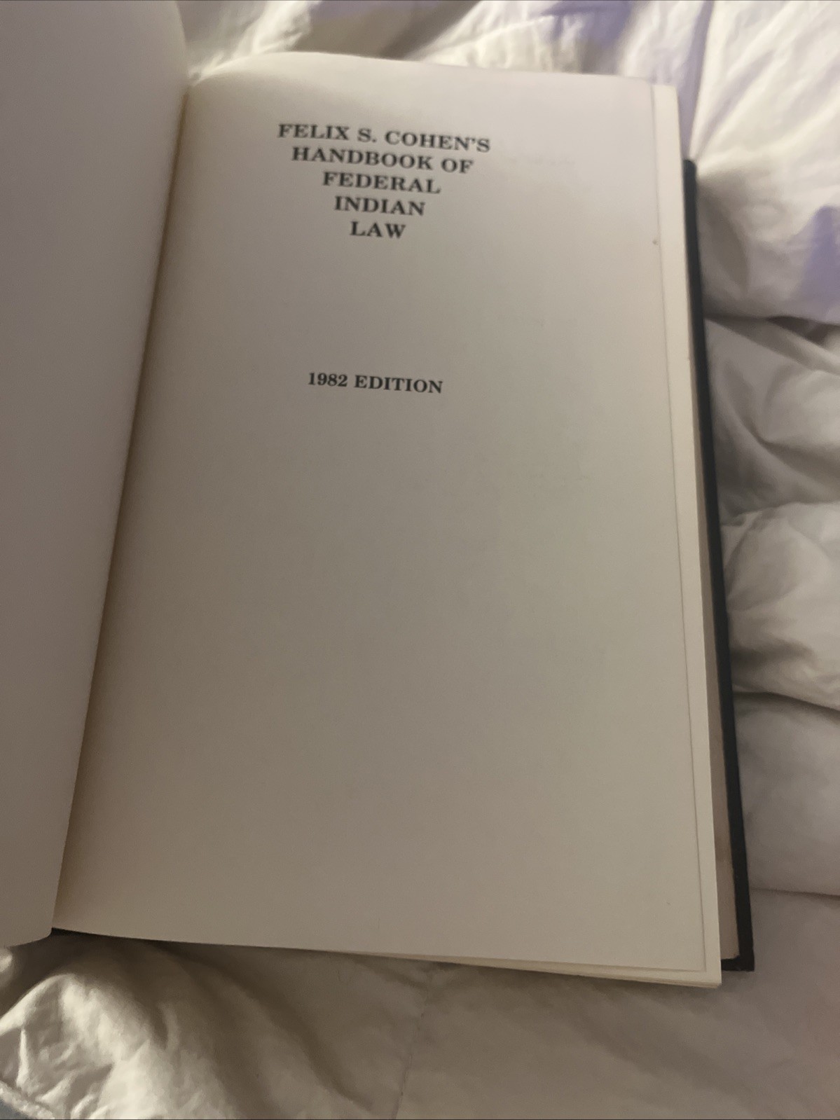 Felix S Cohens Handbook of Federal Indian Law 1982 Edition Hardcover Michie