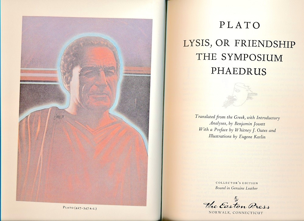 Plato- Dialogues on Love and Friendship (Easton Press – Collector’s Edition)