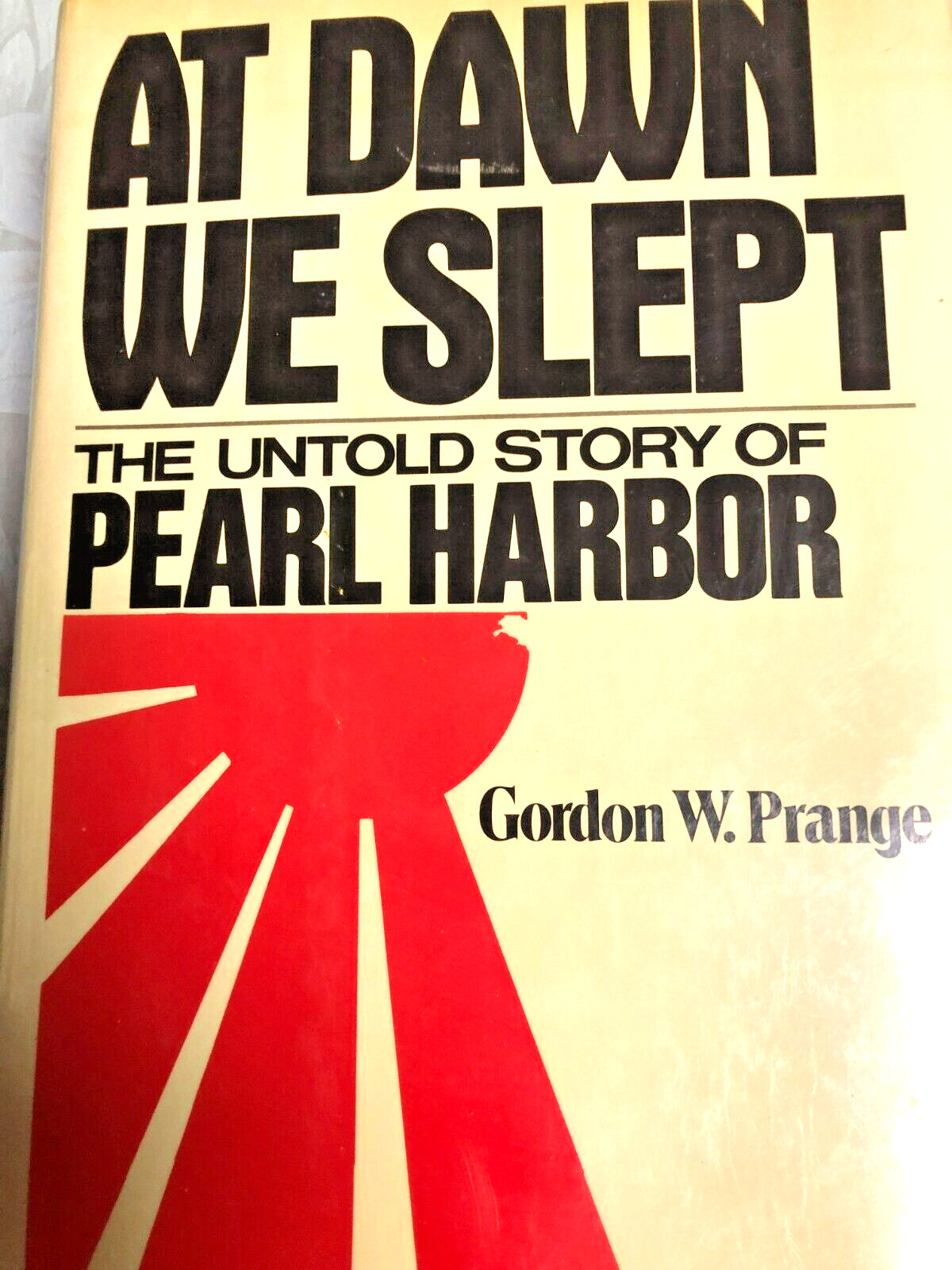 RARE 1ST EDIT. AT DAWN WE SLEPT by Gordon W Prange/Military/WWII 1939-45 FINE HC