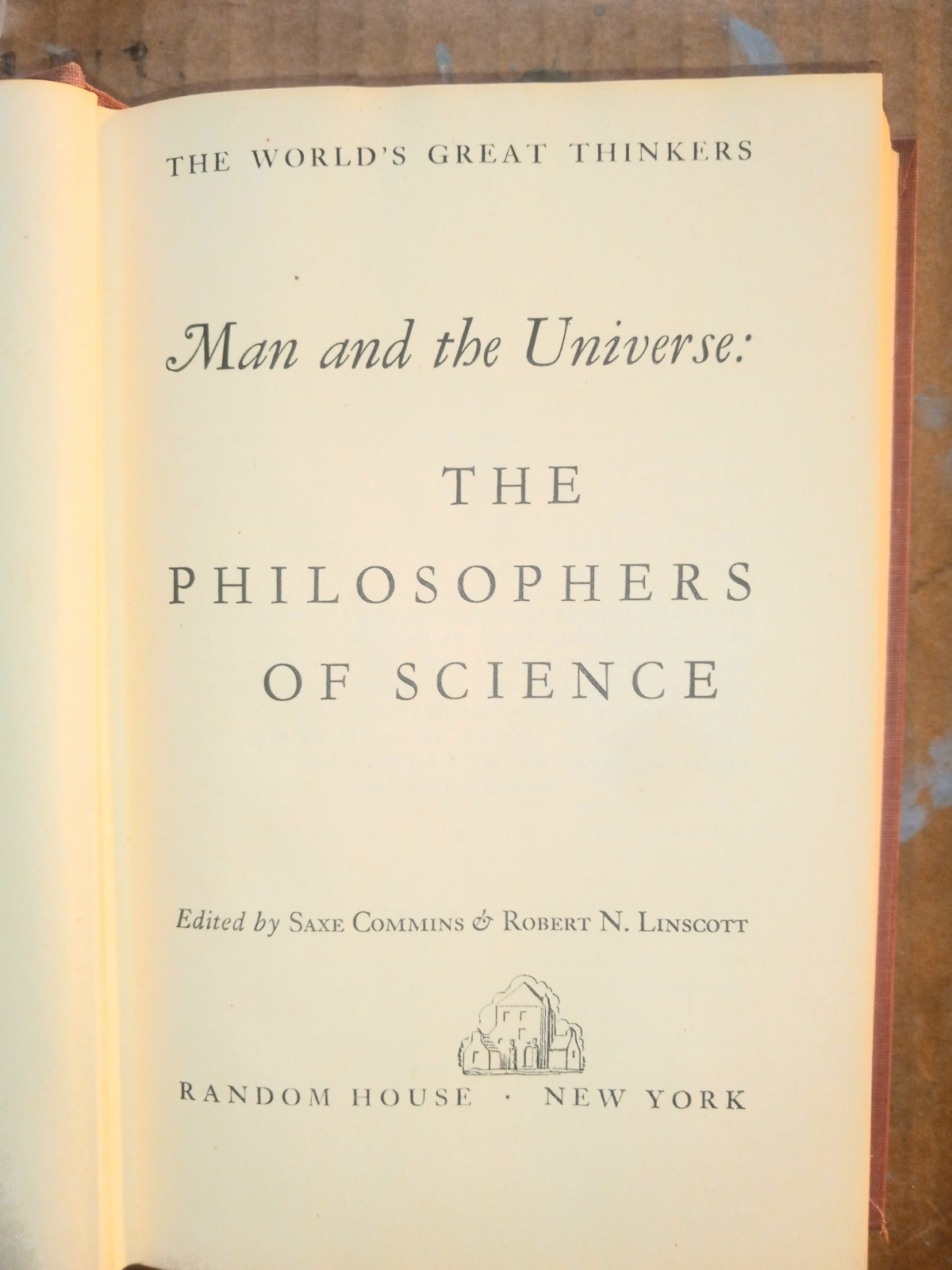 The World’s Great Thinkers-Lot Of 4 Books-Random House-1st. Printing 1947 Read