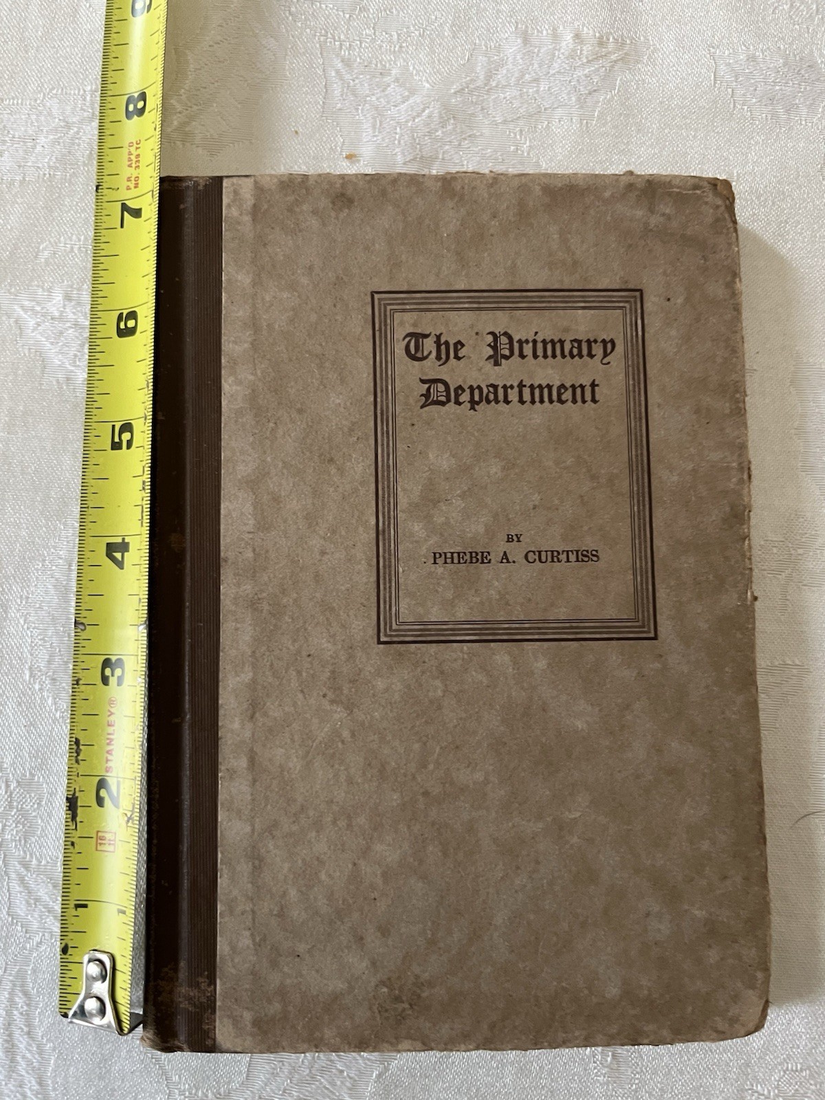 The Primary Department by Phebe Curtiss School Teaching Child Book Antique 1920