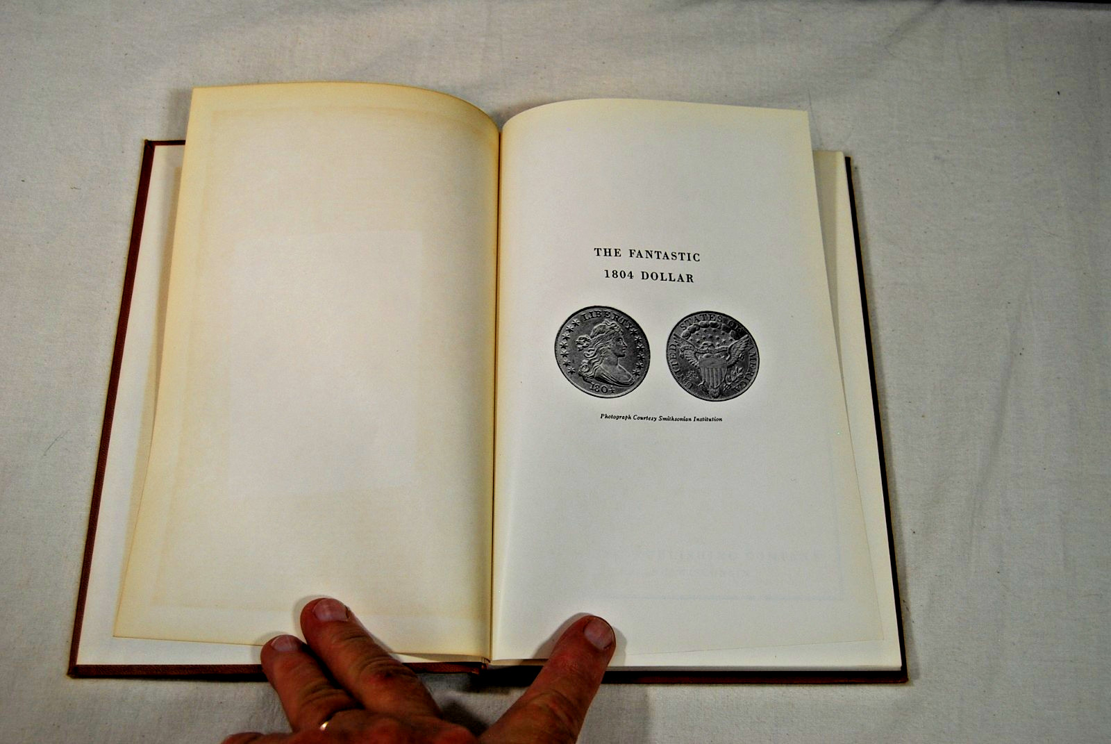 THE FANTASTIC 1804 DOLLAR Book Newman & Bressett 1962 Hardcover