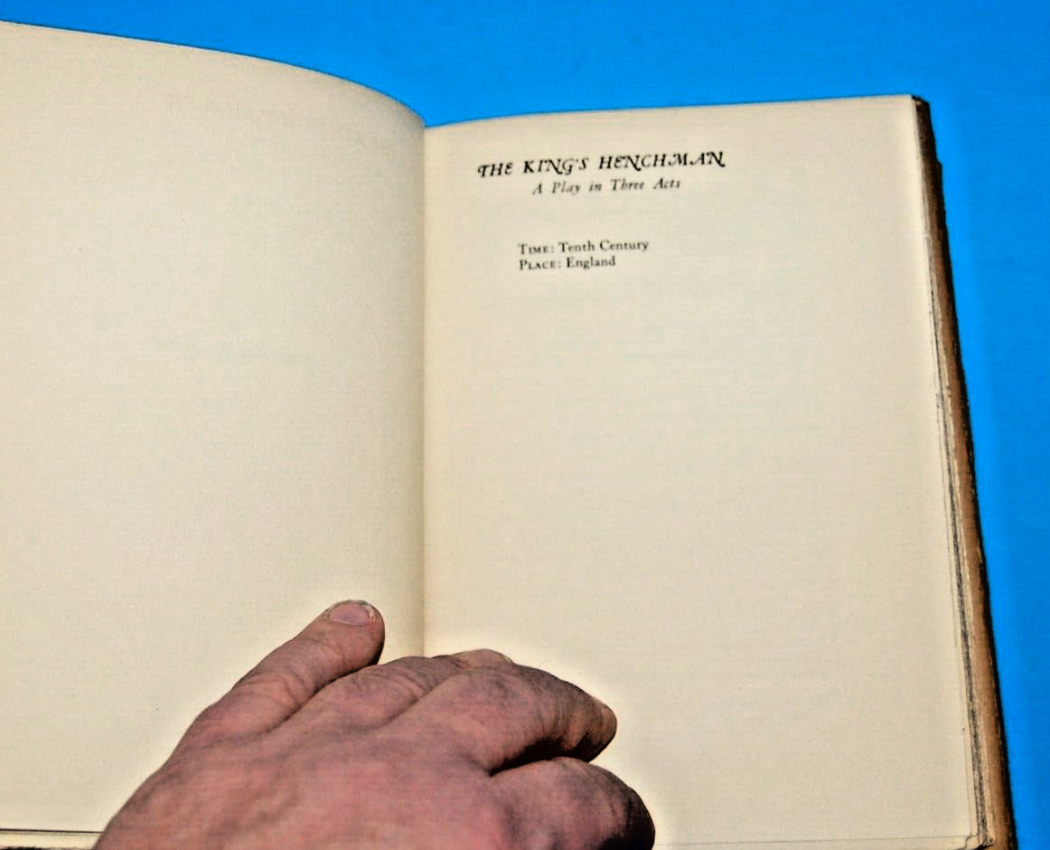 Edna St Vincent Millay / THE KING’S HENCHMEN 1st Edition 1927 SIGNED/Inscribed